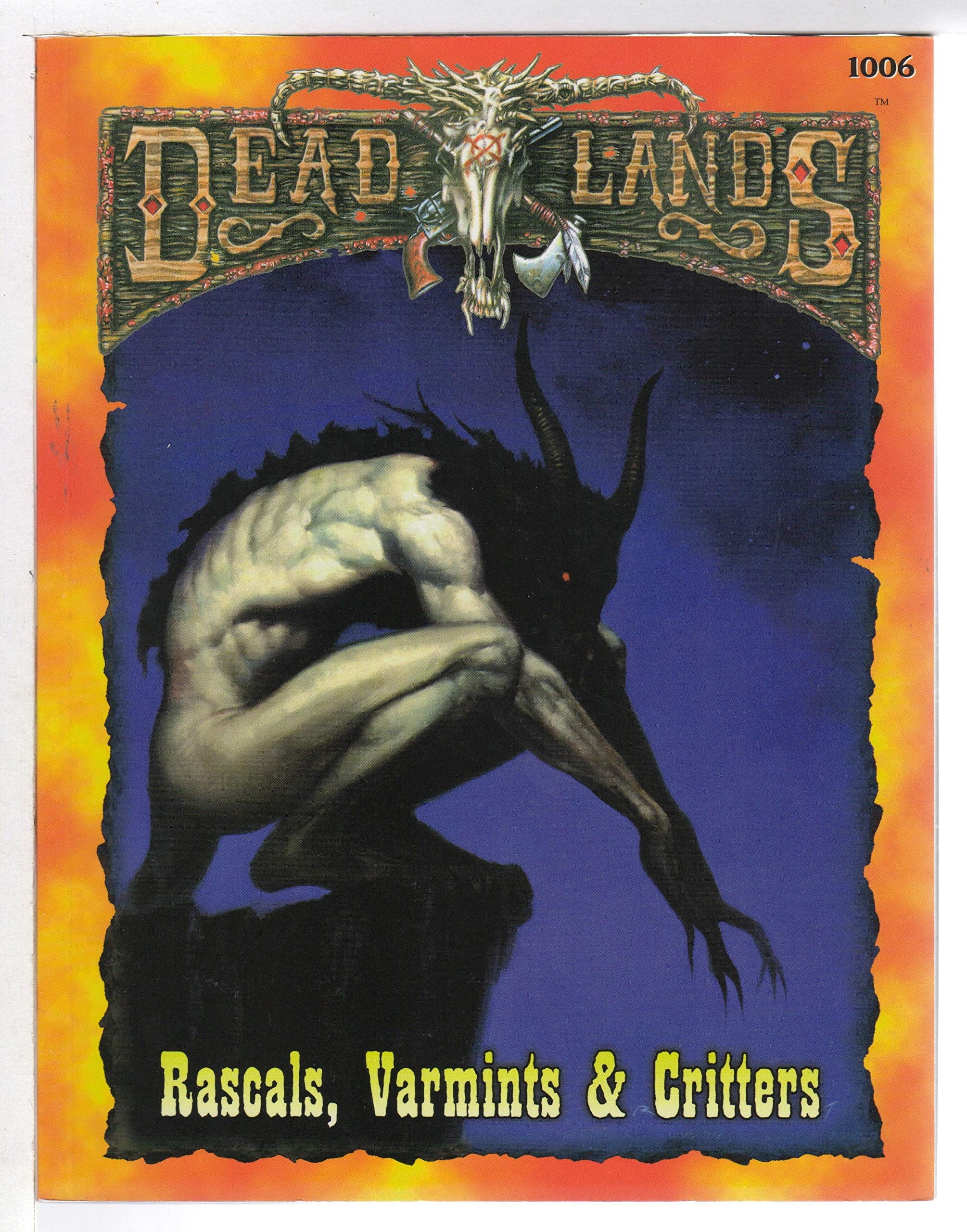 Dead Lands: Rascals, Varmints and Critters 9781889546063