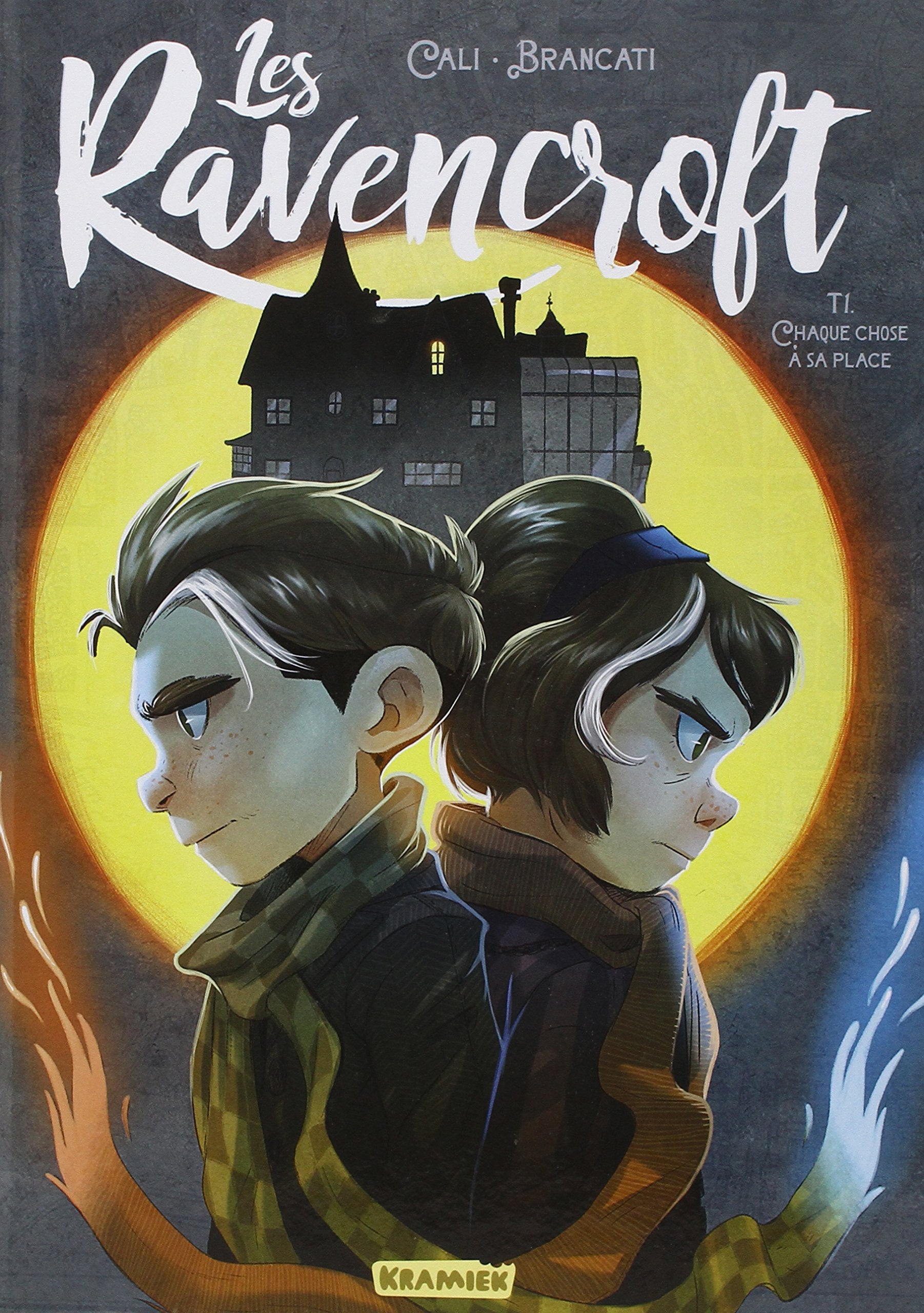 Les Ravencroft Tome 1: Chaque chose à sa place 9782889330553