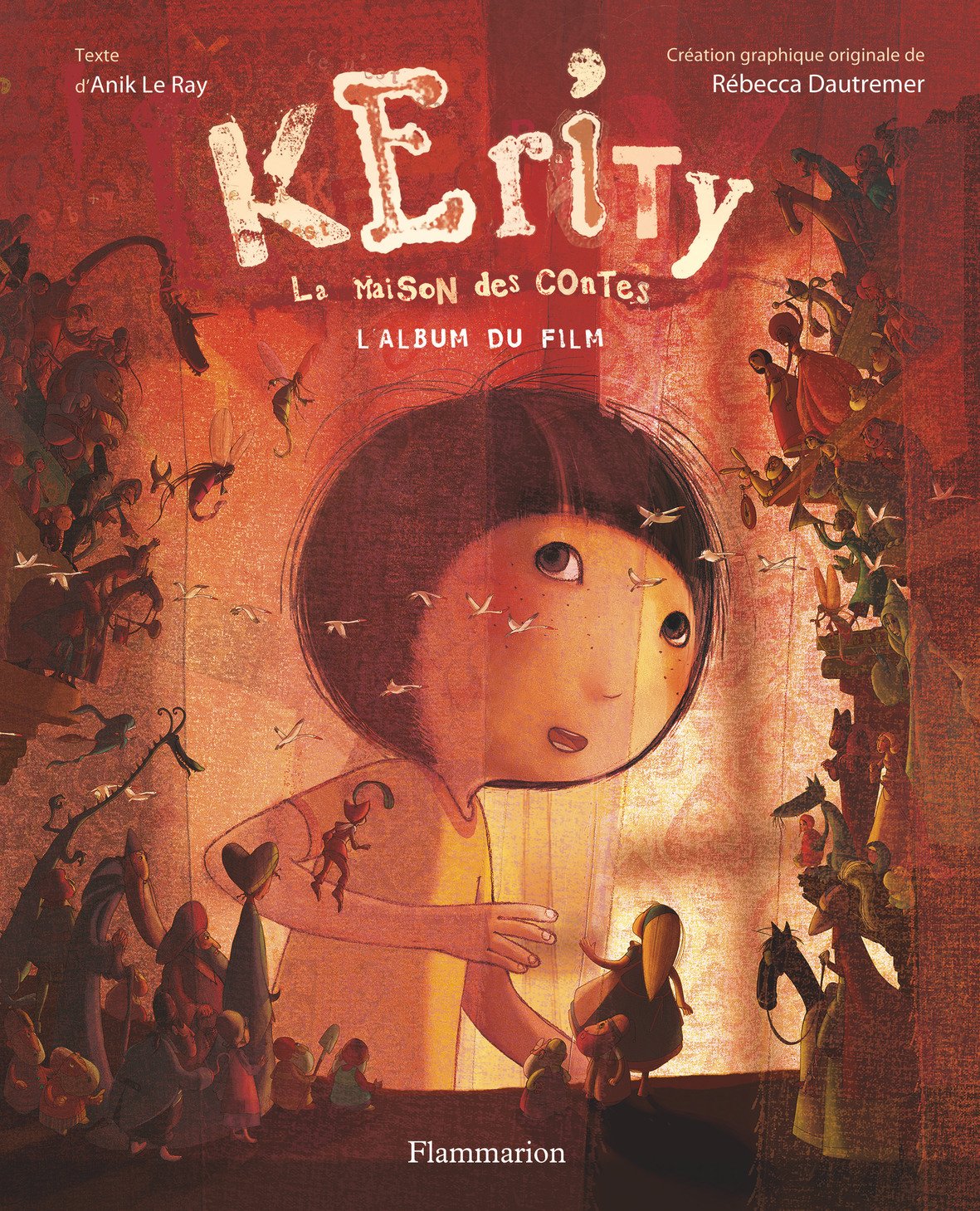 KERITY LA MAISON DES CONTES. L'ALBUM DU FILM 9782081230088