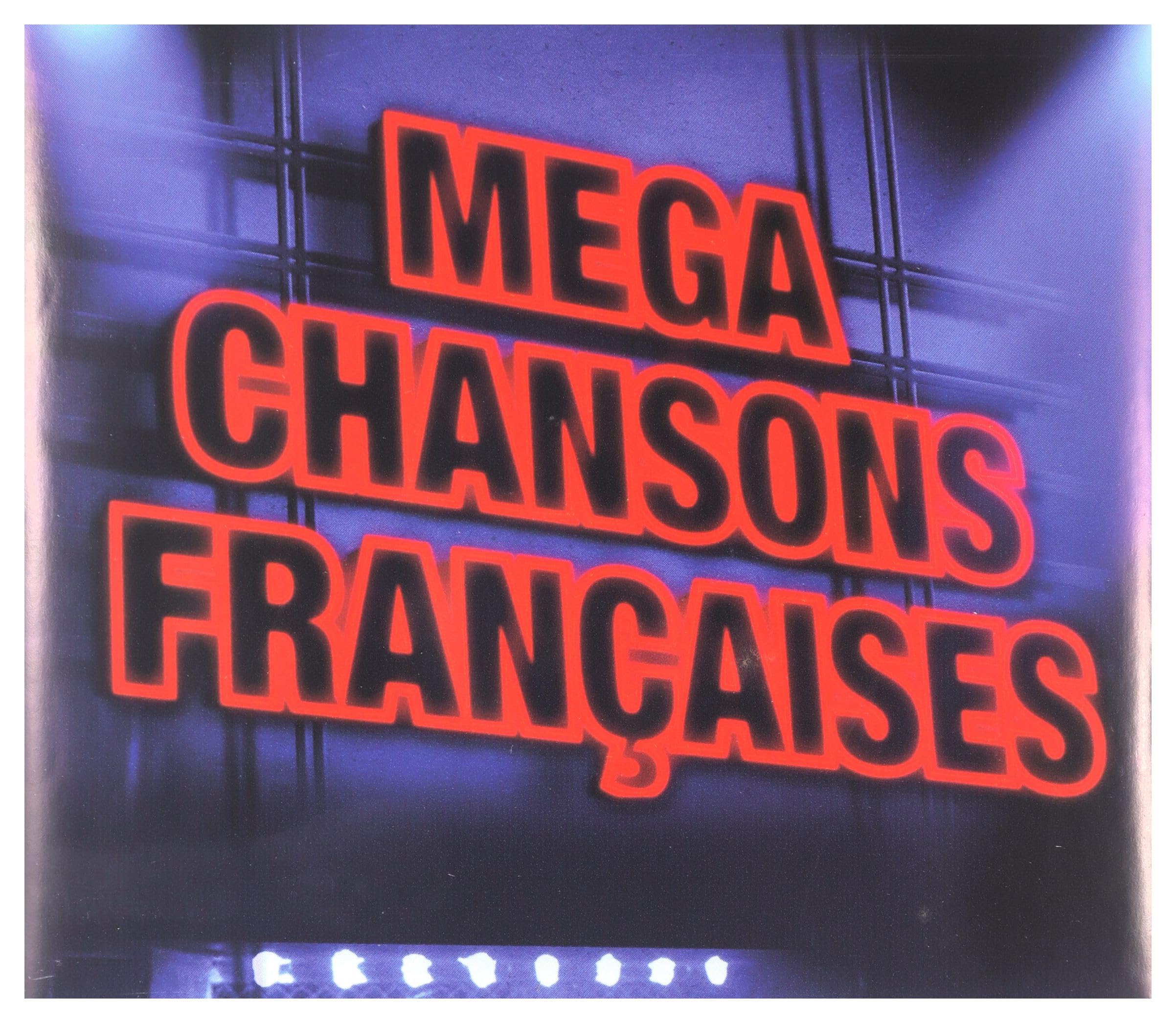 Mega Chansons Françaises 3596971907129