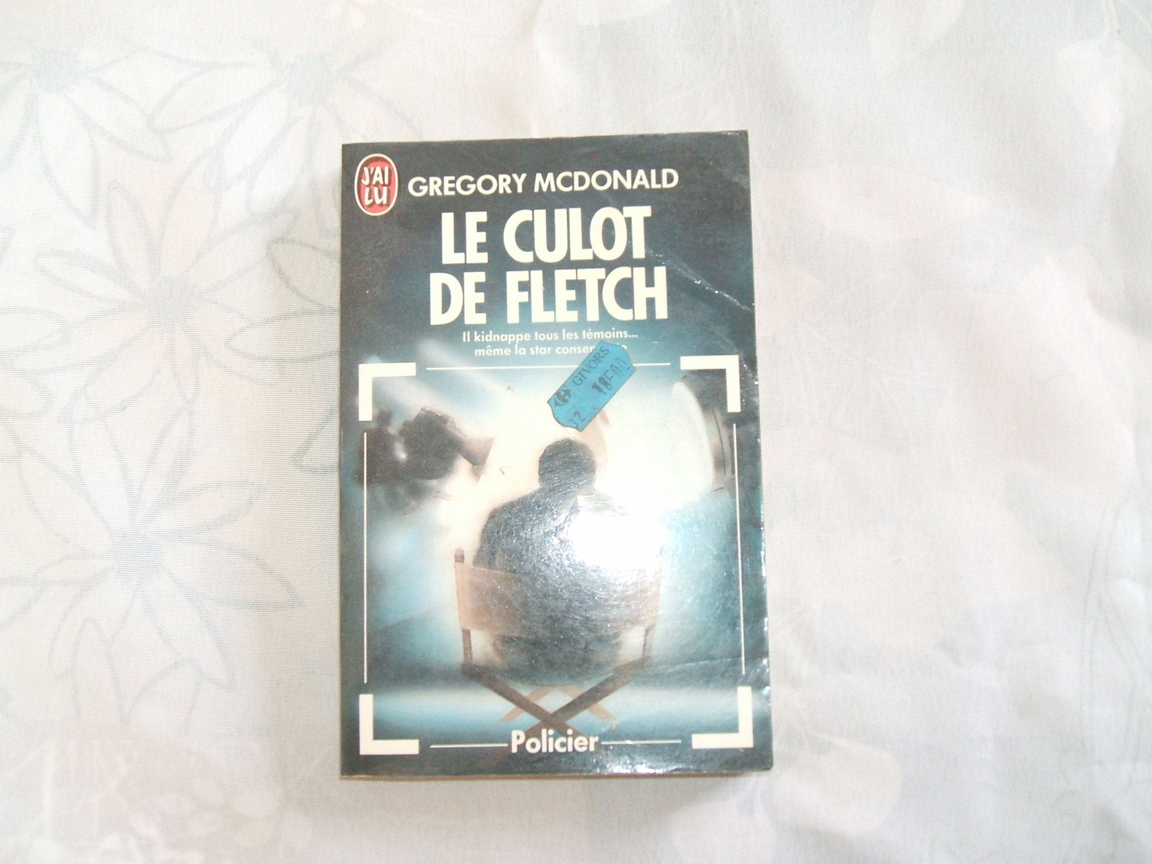 Culot de fletch *** (Le) 9782277218128