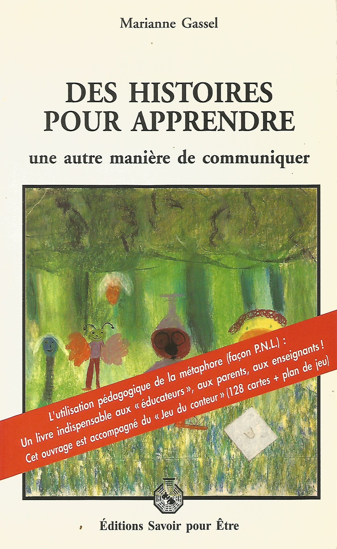 Histoires pour apprendre / une autre manier 9782873870102