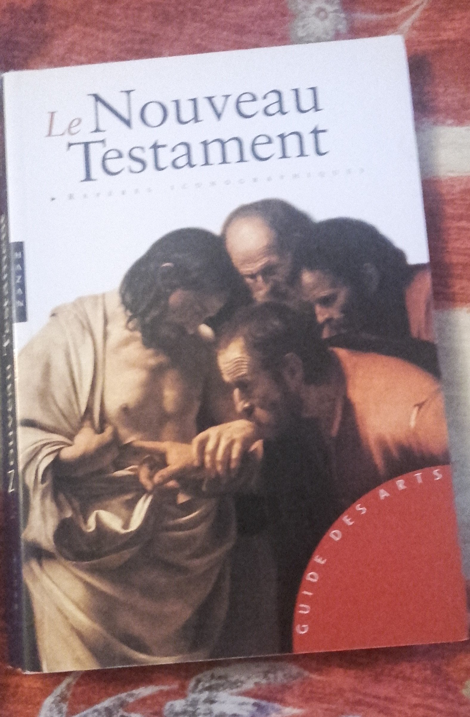 Le Nouveau Testament 9782850258572