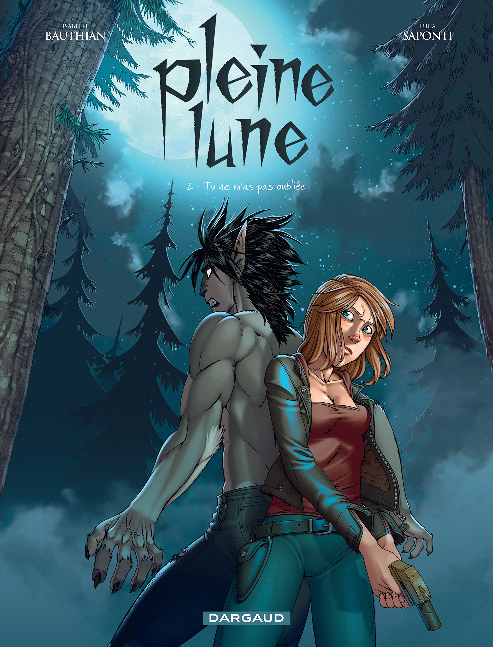 Pleine Lune - Tome 2 - Tu ne m'as pas oubliée 9782205071535