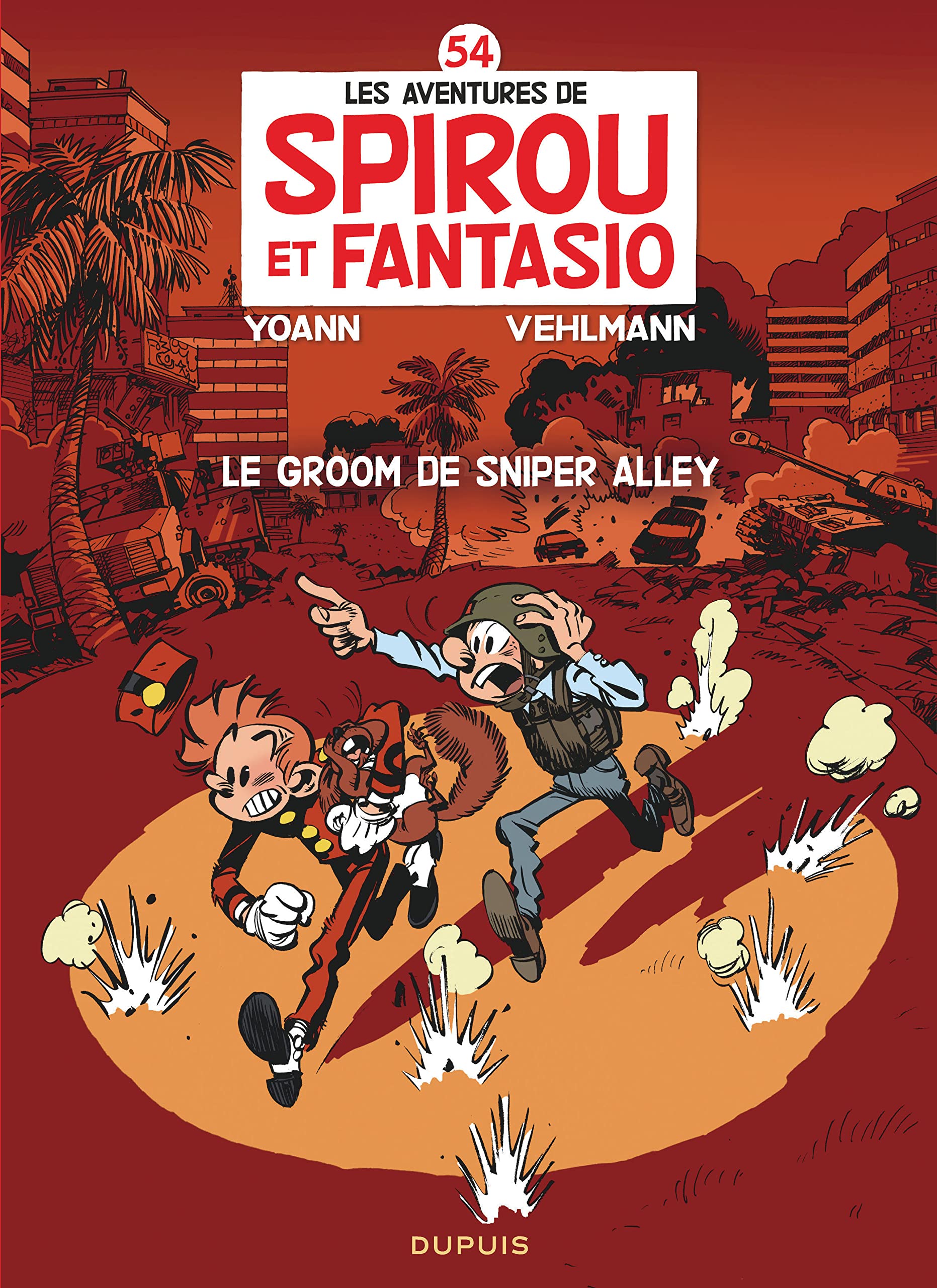 Spirou et Fantasio - Tome 54 - Le groom de Sniper Alley 9782800160290