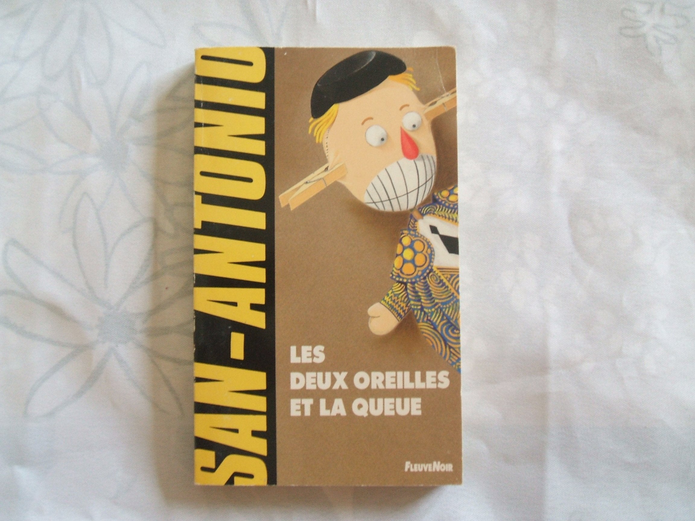 DEUX OREILLES ET LA QUEUE 9782265049109