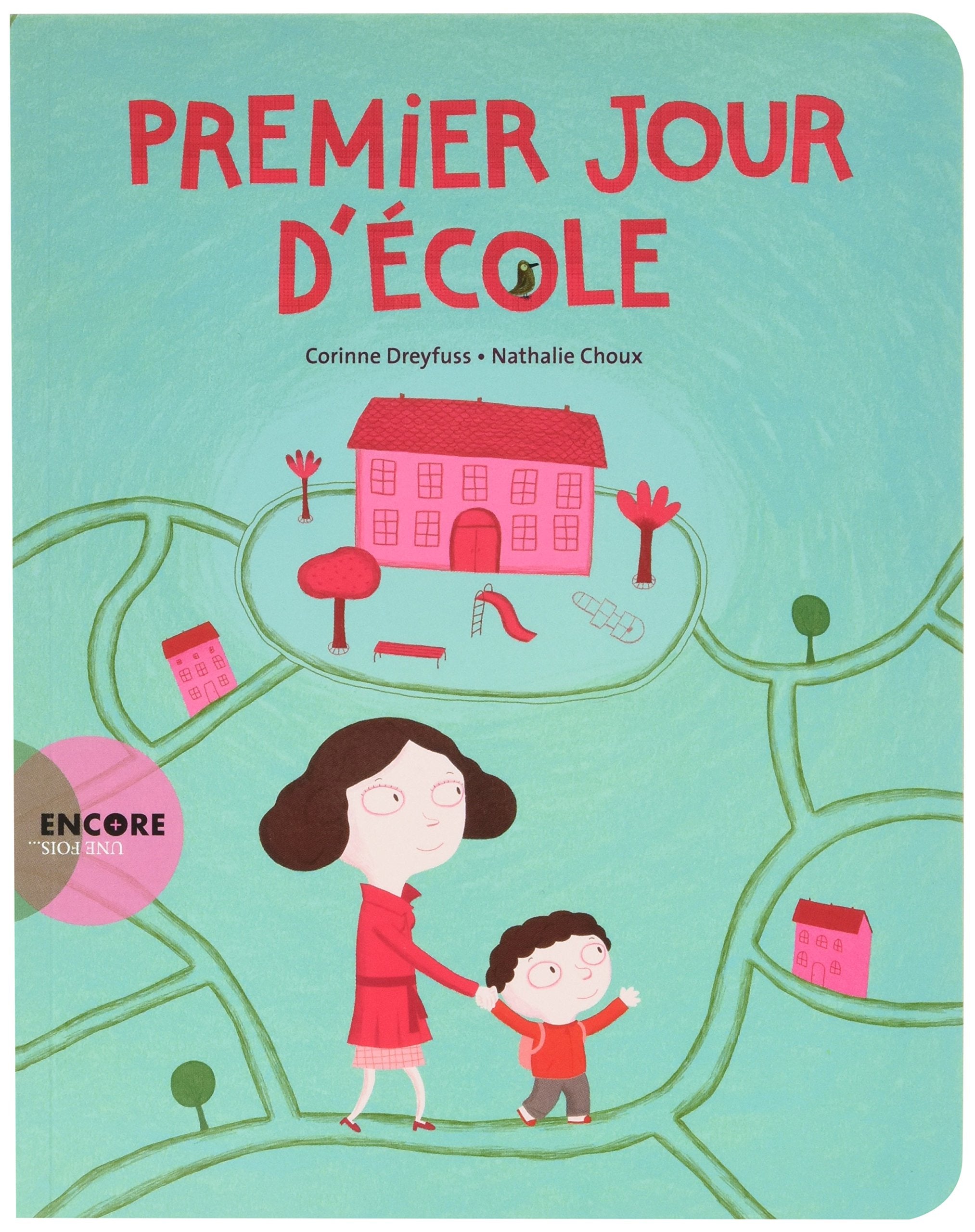 Premier jour d'école 9782330062705