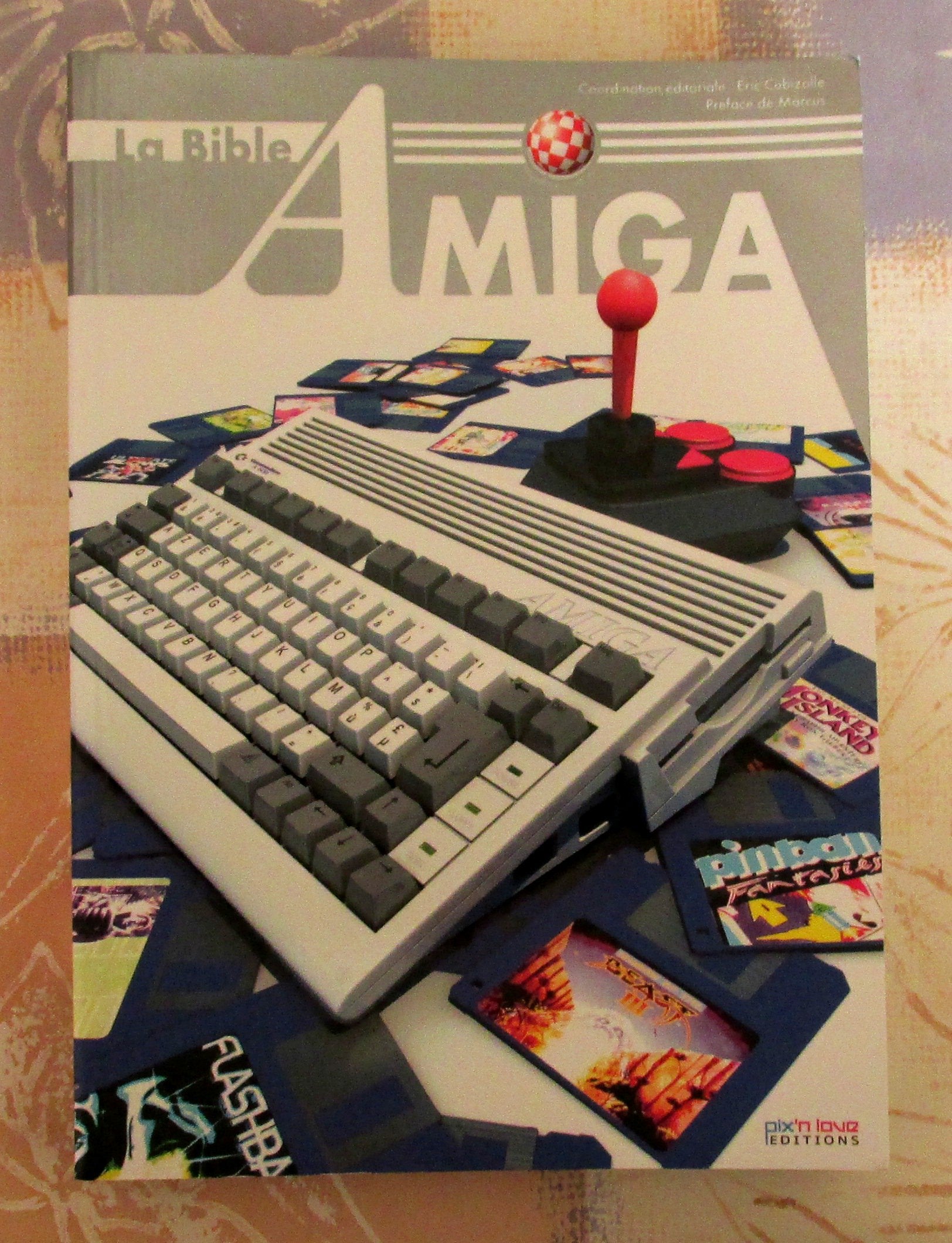 LA BIBLE AMIGA 9782918272304