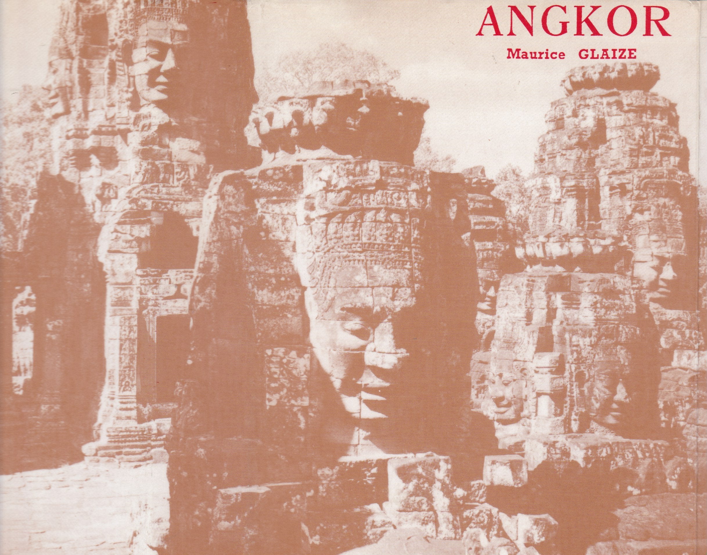 Les Monuments du groupe d'Angkor 9782720010910