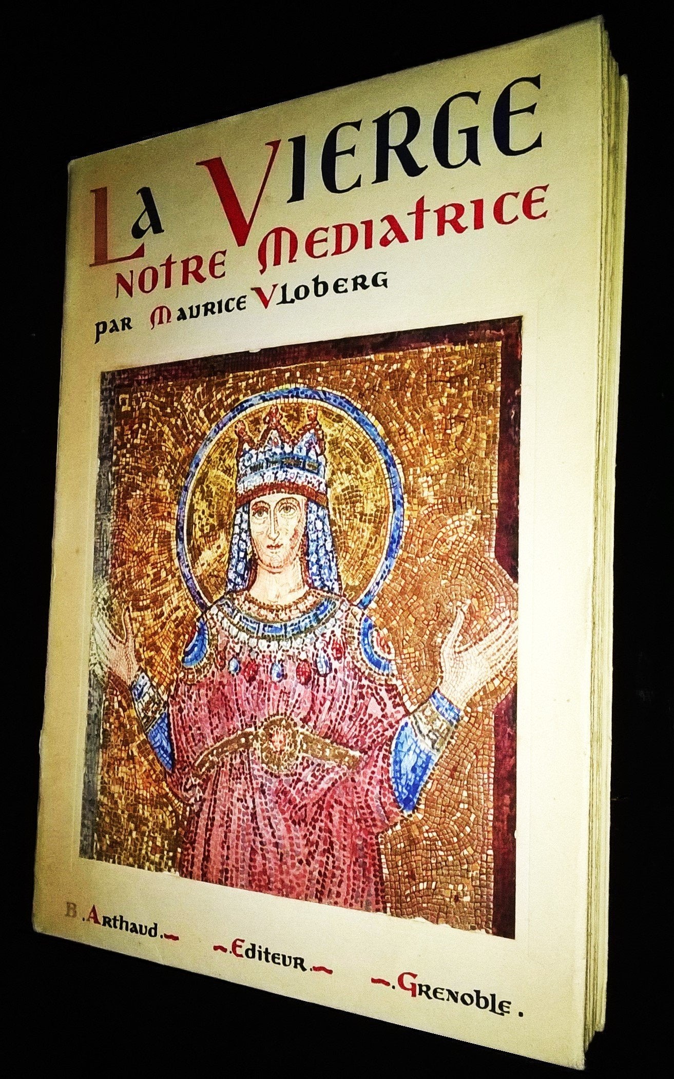 La vierge notre médiatrice. 