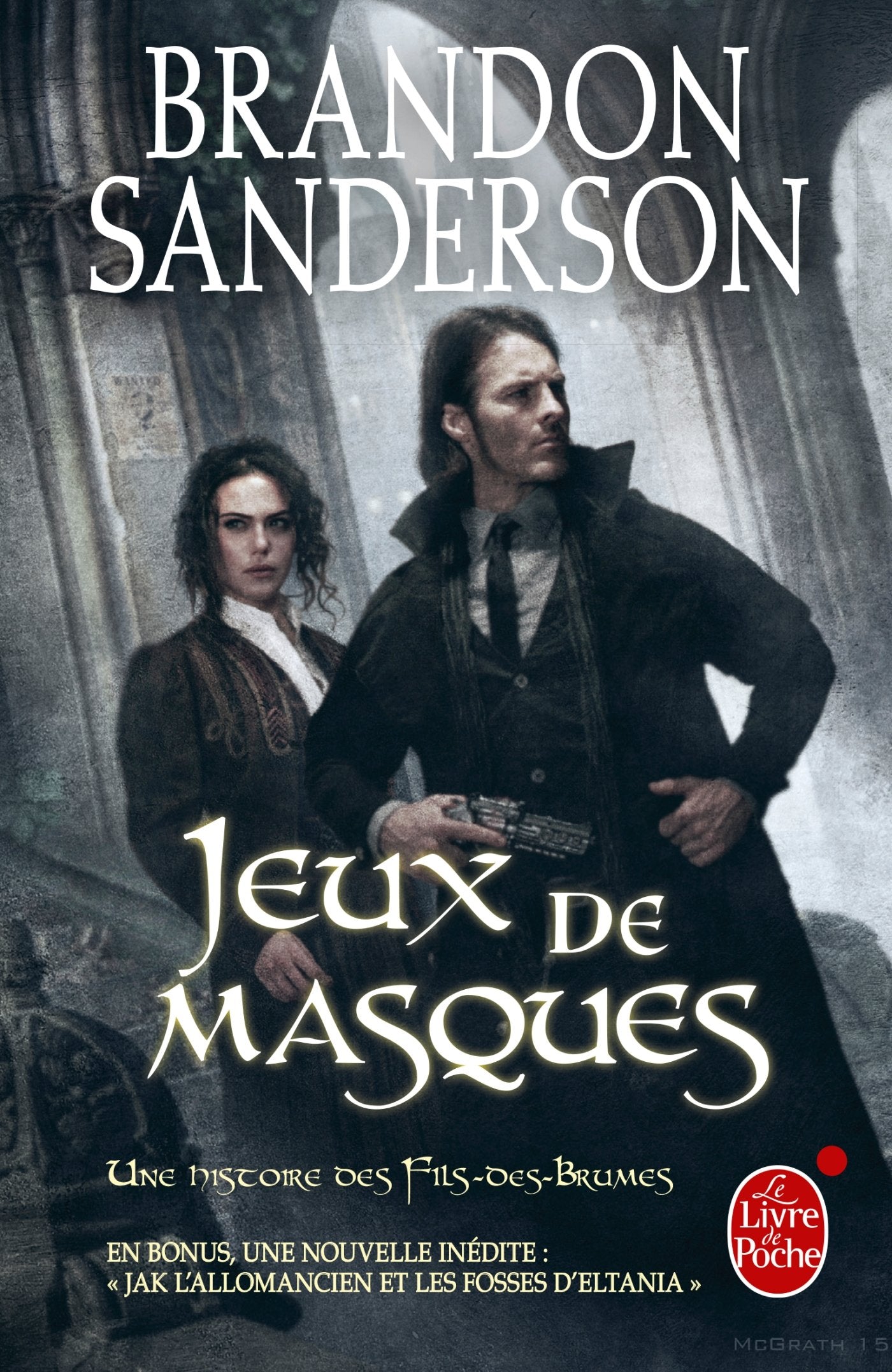 Jeux de masques (Fils-des-Brumes : Wax & Wayne, Tome 2) 9782253191384