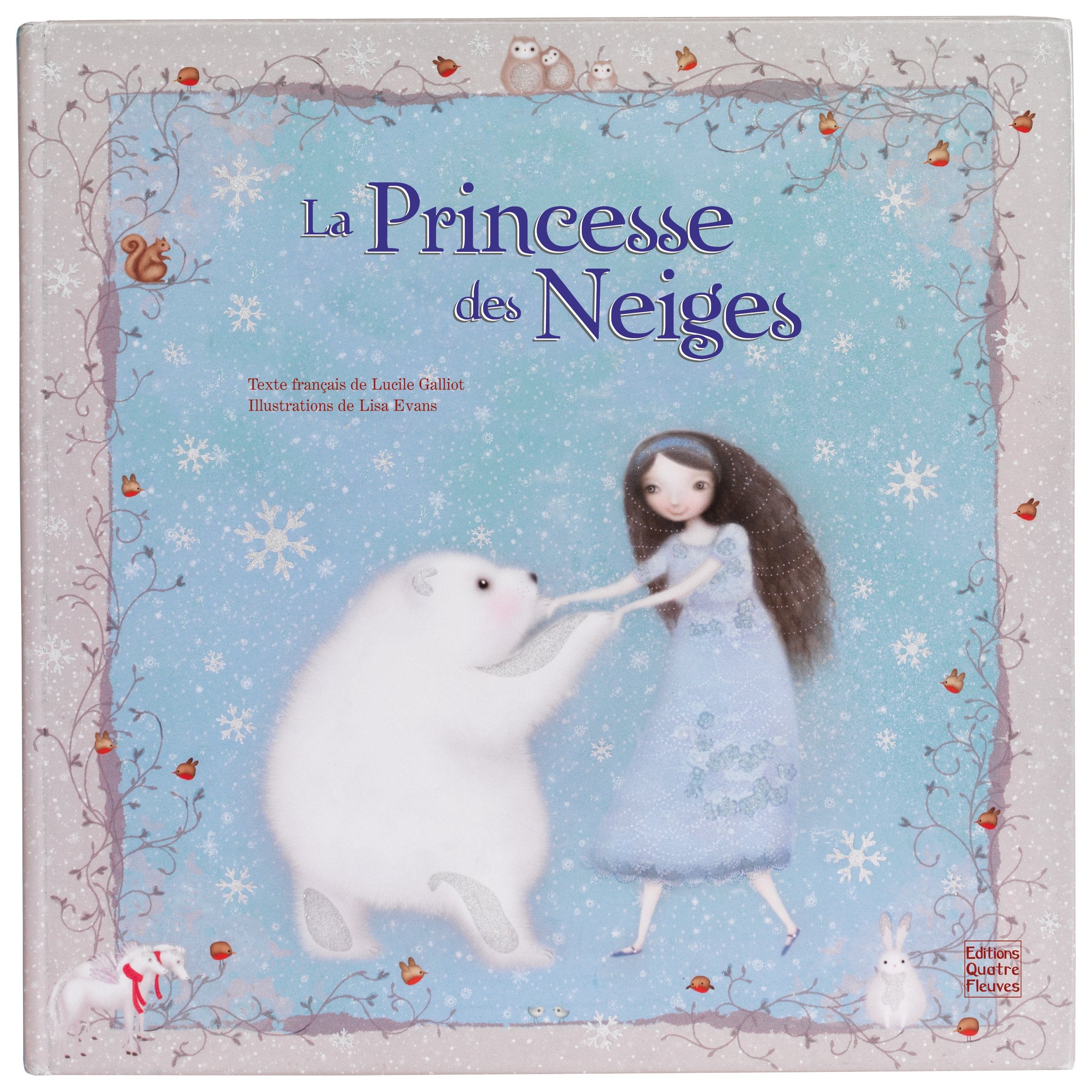 La princesse des neiges 9782841969685