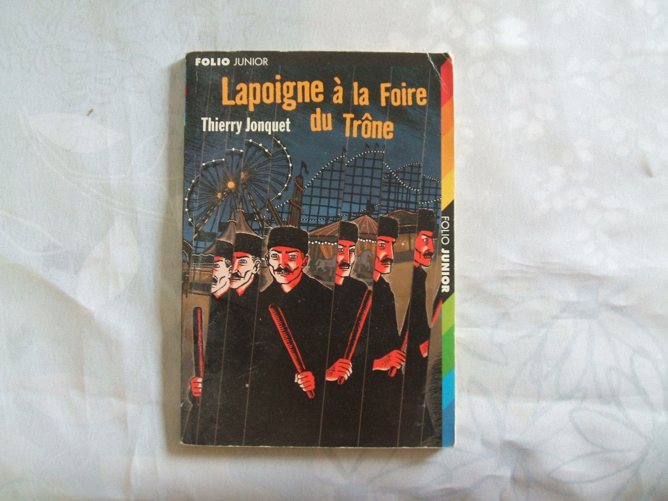 Lapoigne à la Foire du Trône 9782070571796