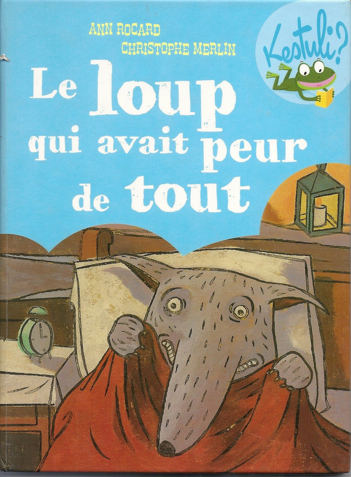 Le loup qui avait peur de tout 9782298009392