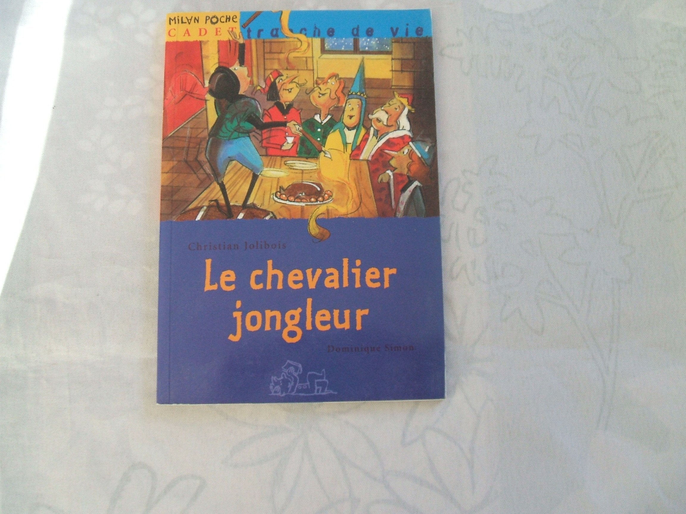 Le Chevalier Jongleur 9782745903341