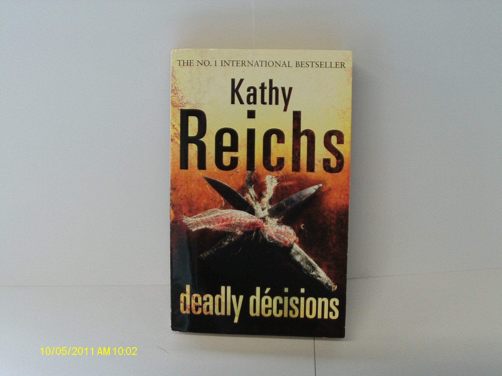 Deadly Decisions 9780099307105