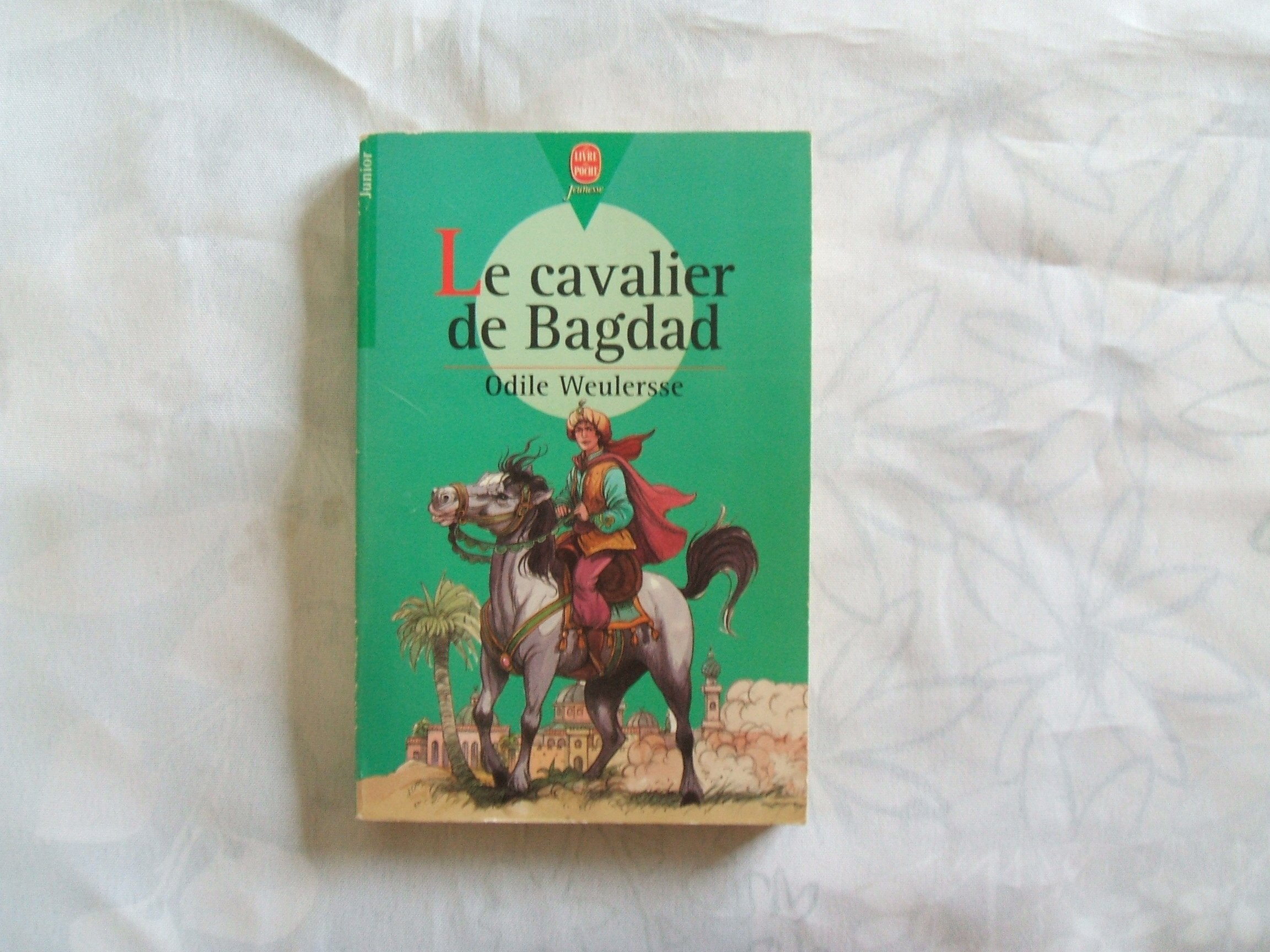 Le Cavalier de Bagdad 9782010203671