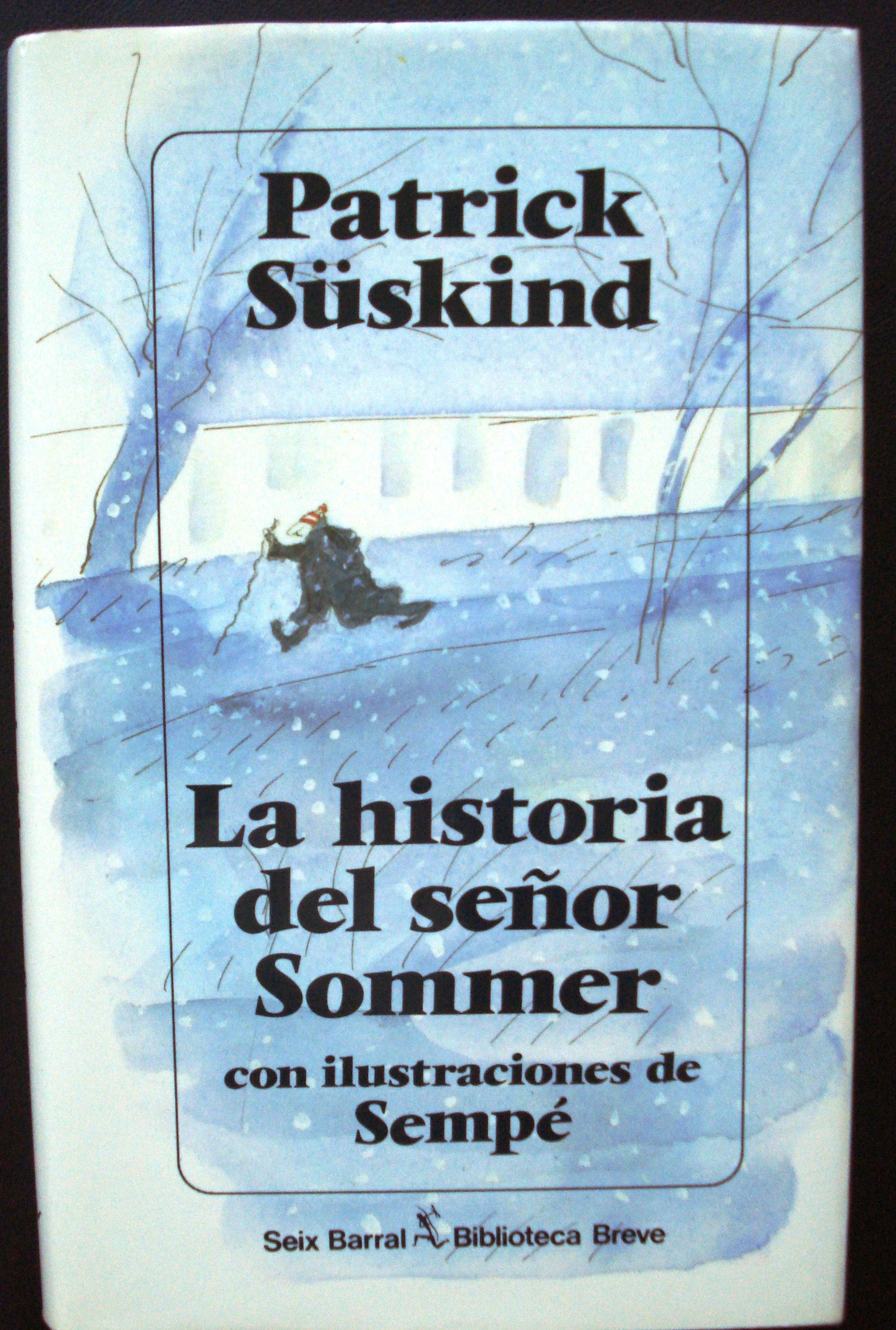 La historia del senor Sommer / Mr. Summer's Story 9788432206580