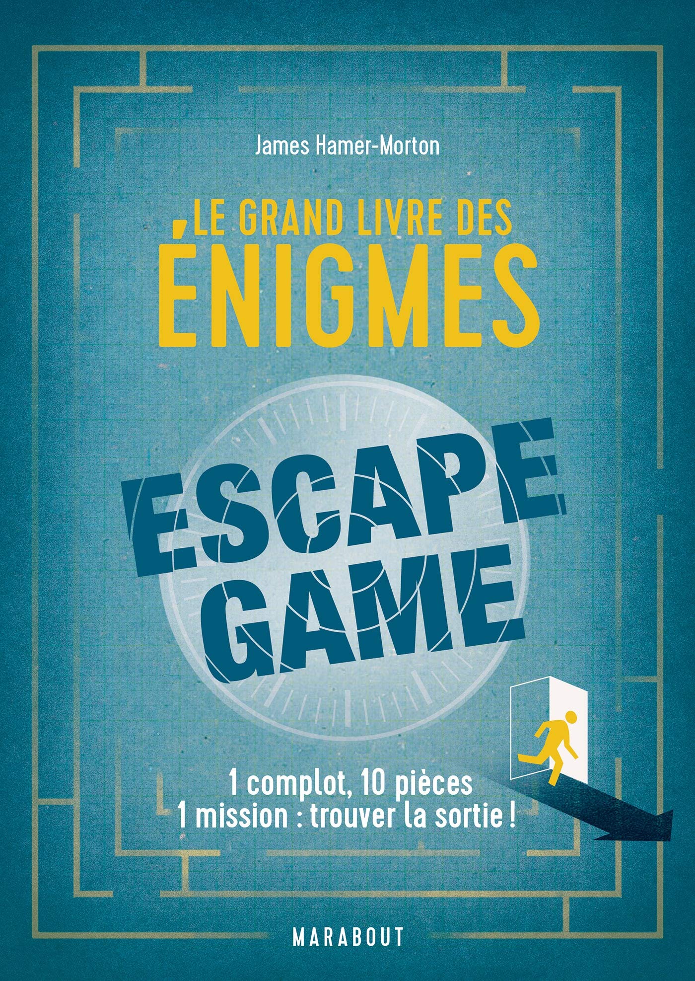 Le grand livre des énigmes Escape Game 9782501135931