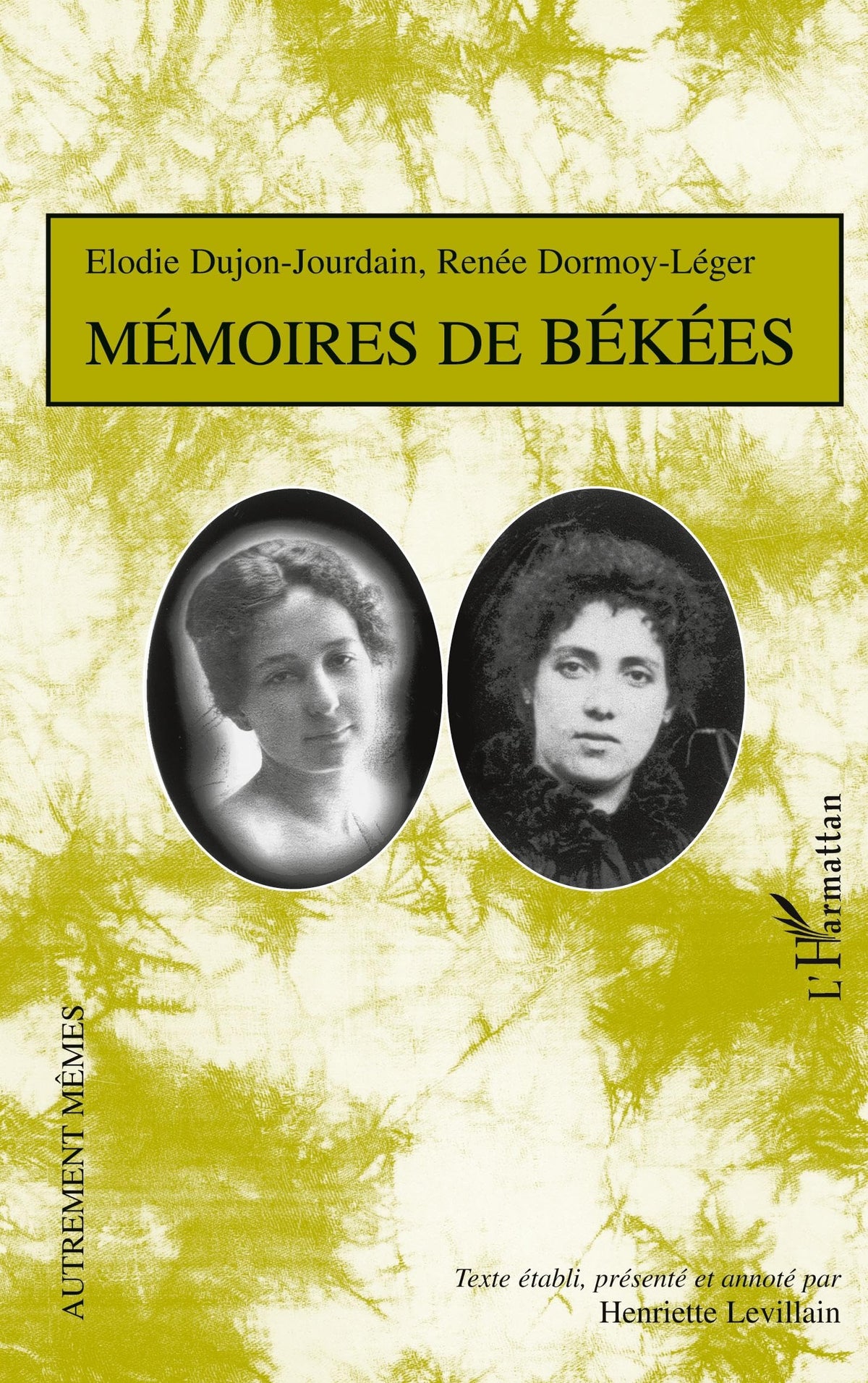 MÉMOIRES DE BÉKÉES 9782747527989