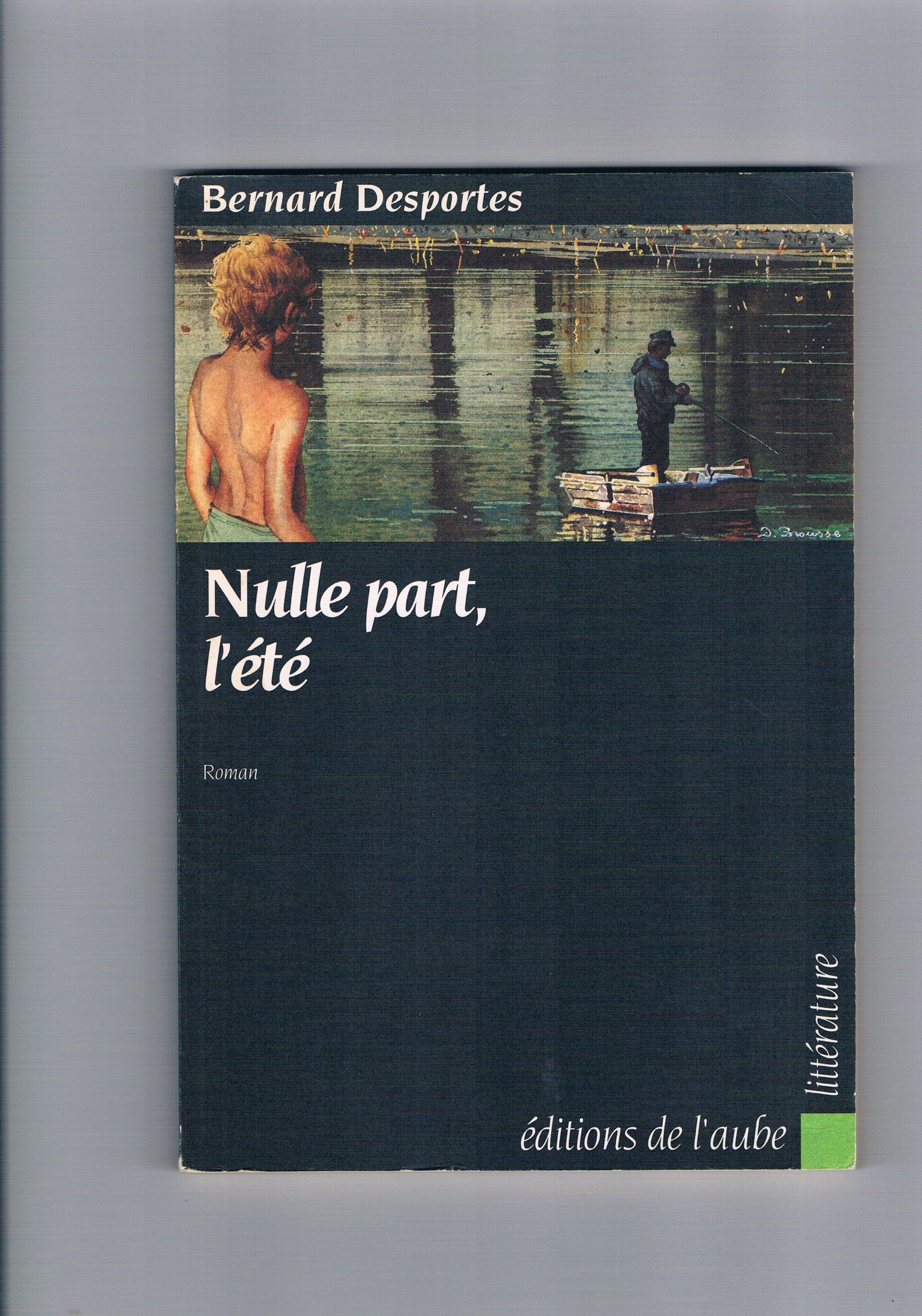 Nulle part, l'été 9782876780422
