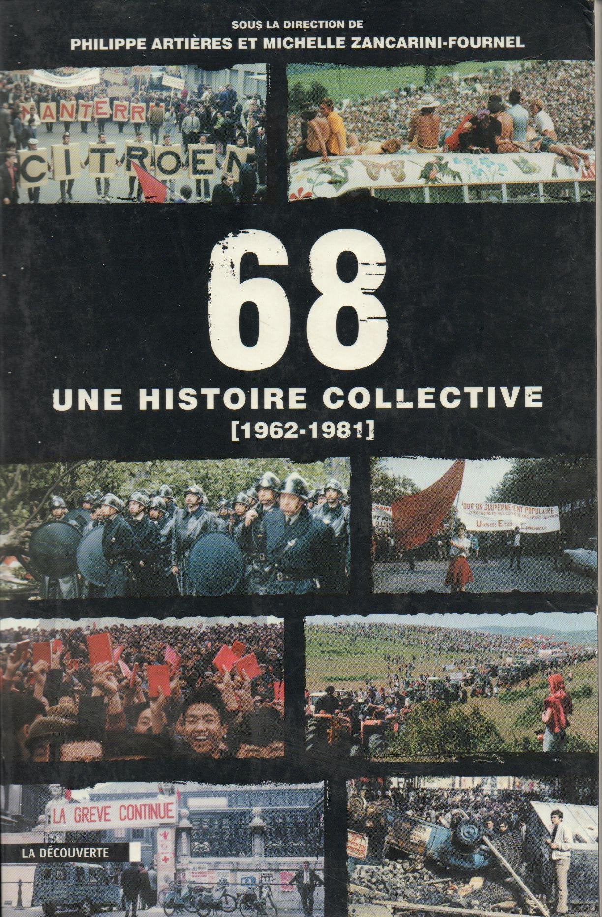 68: Une histoire collective, 1962-1981 9782707149961
