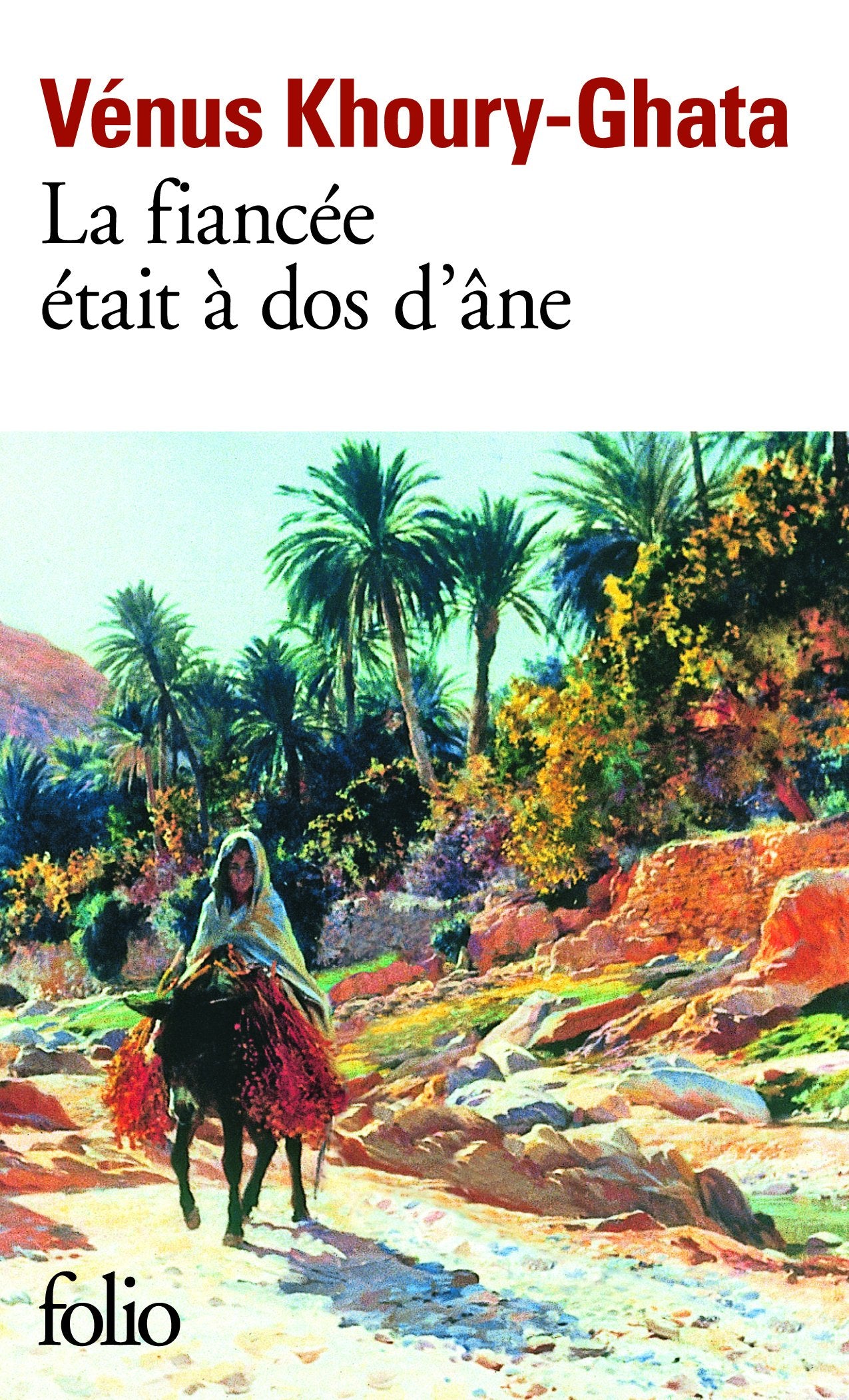 La fiancée était à dos d'âne 9782070458790