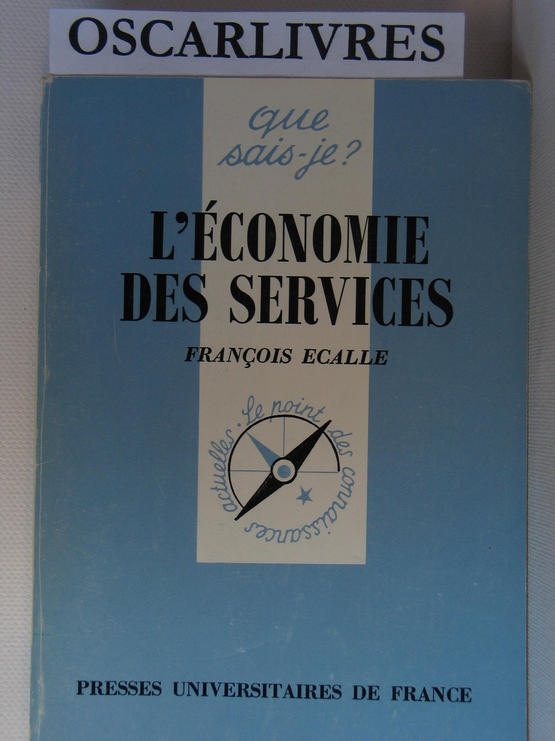 L'Economie des services 9782130428282