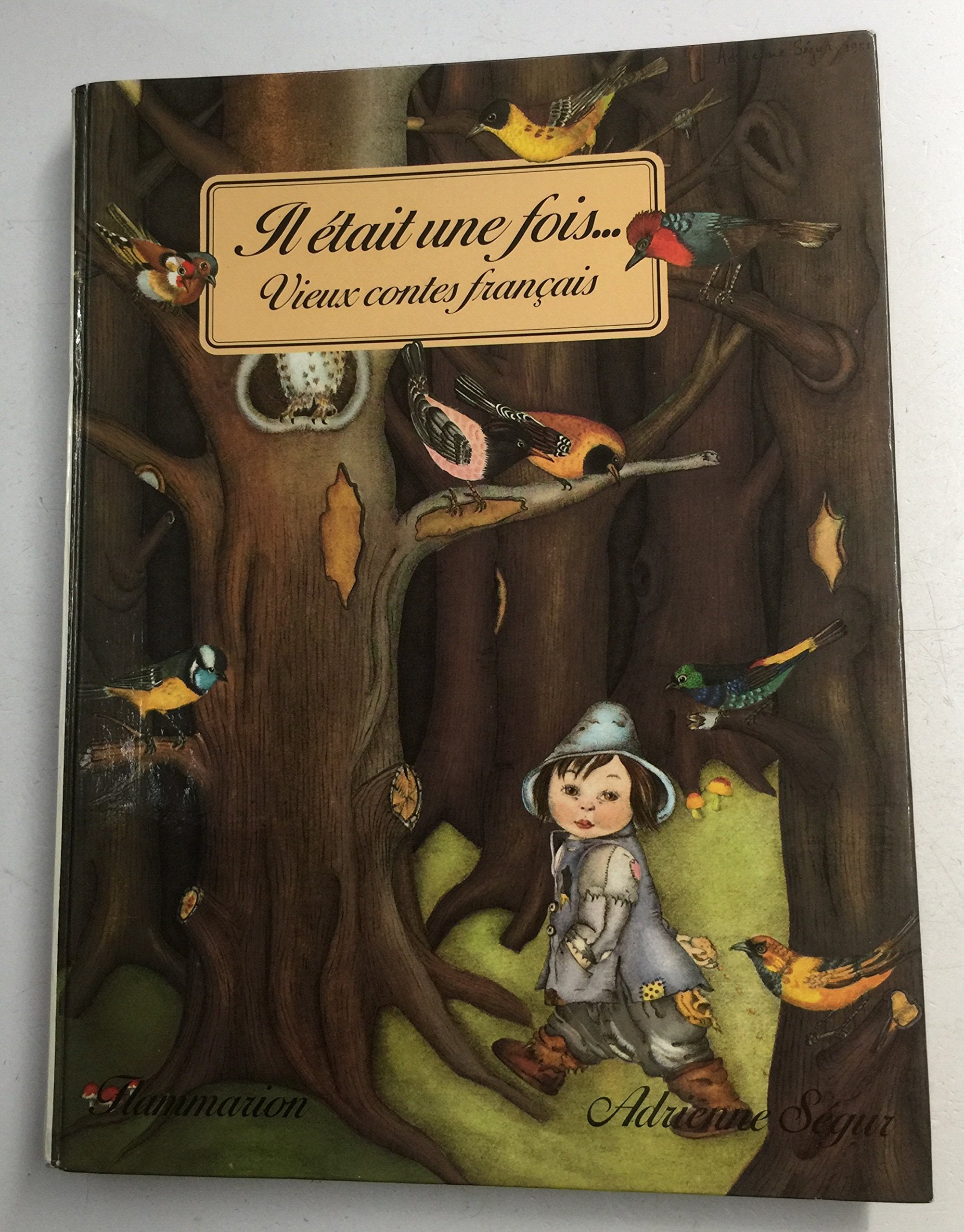 Il Etait Une Fois 9782081700048