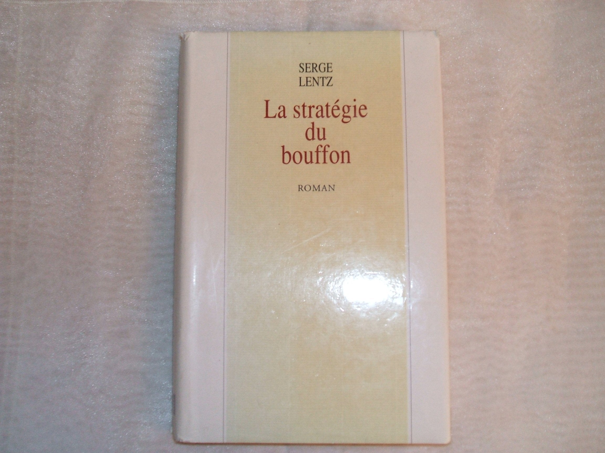 La stratégie du bouffon 9782286037642