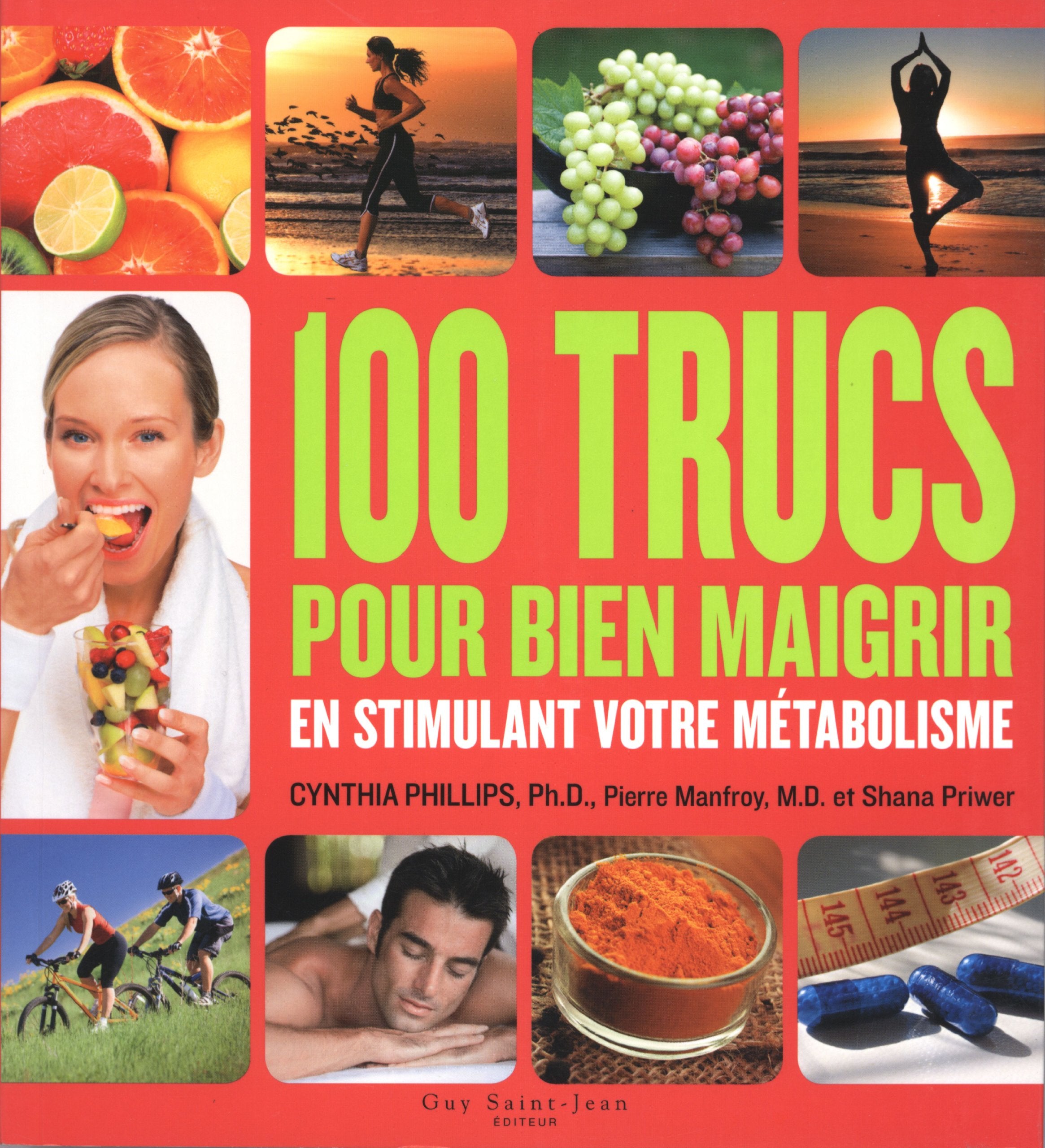100 trucs pour bien maigrir en stimulant votre métabolisme 9782894553565