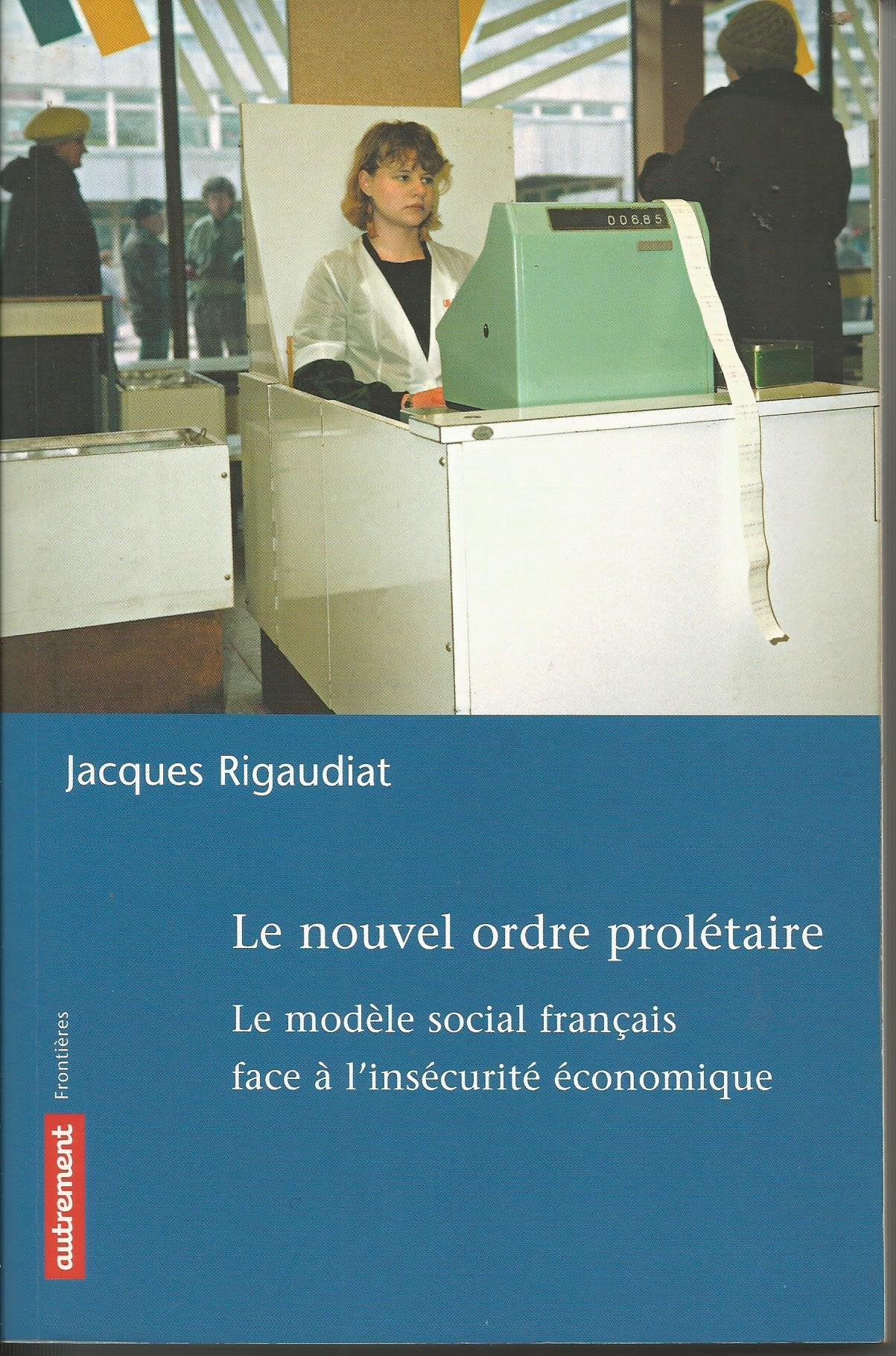 Le Nouvel Ordre prolétaire 9782746709744