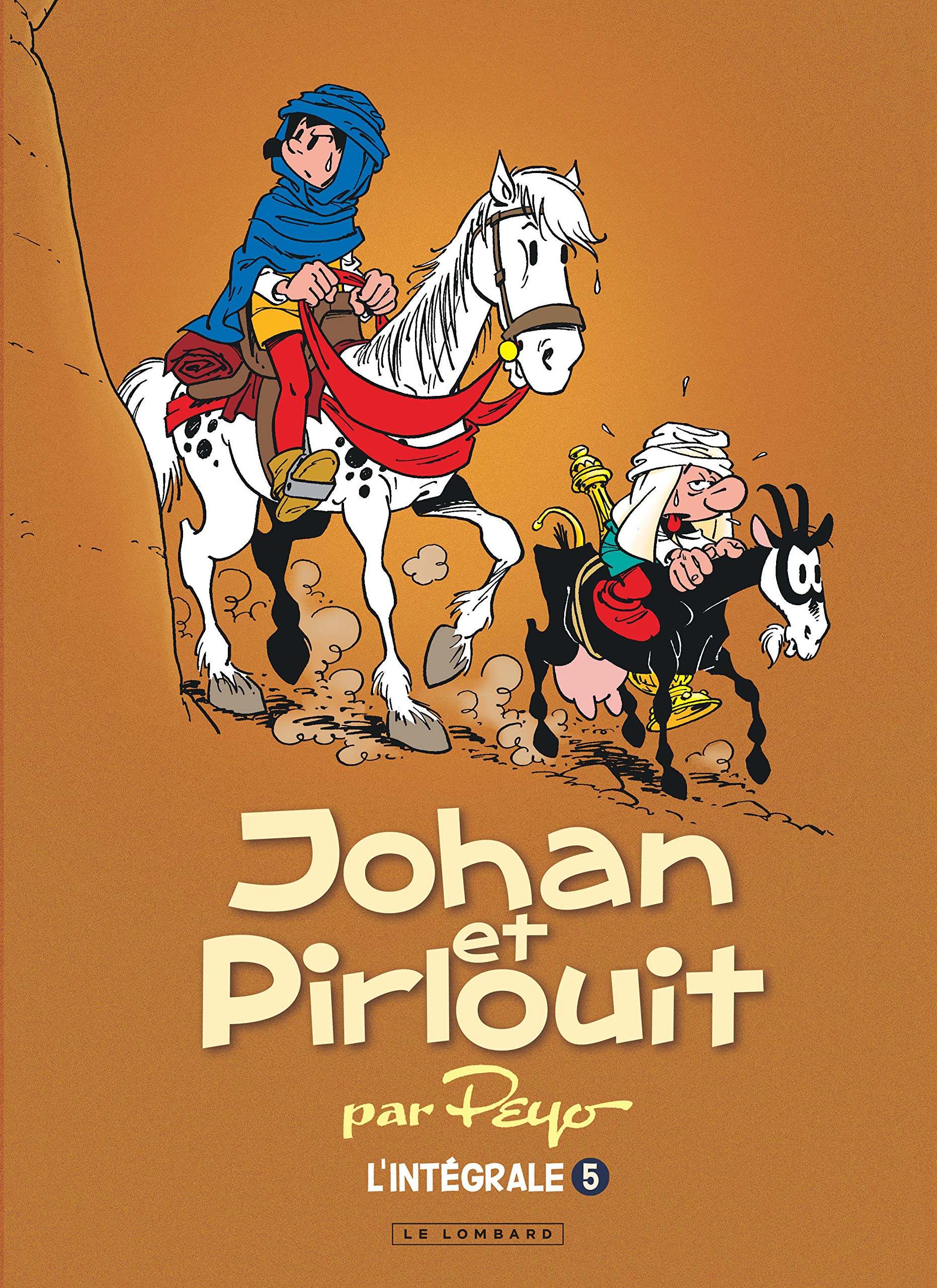 Intégrale Johan et Pirlouit - Tome 5 - Intégrale Johan et Pirlouit 5 9782803670772