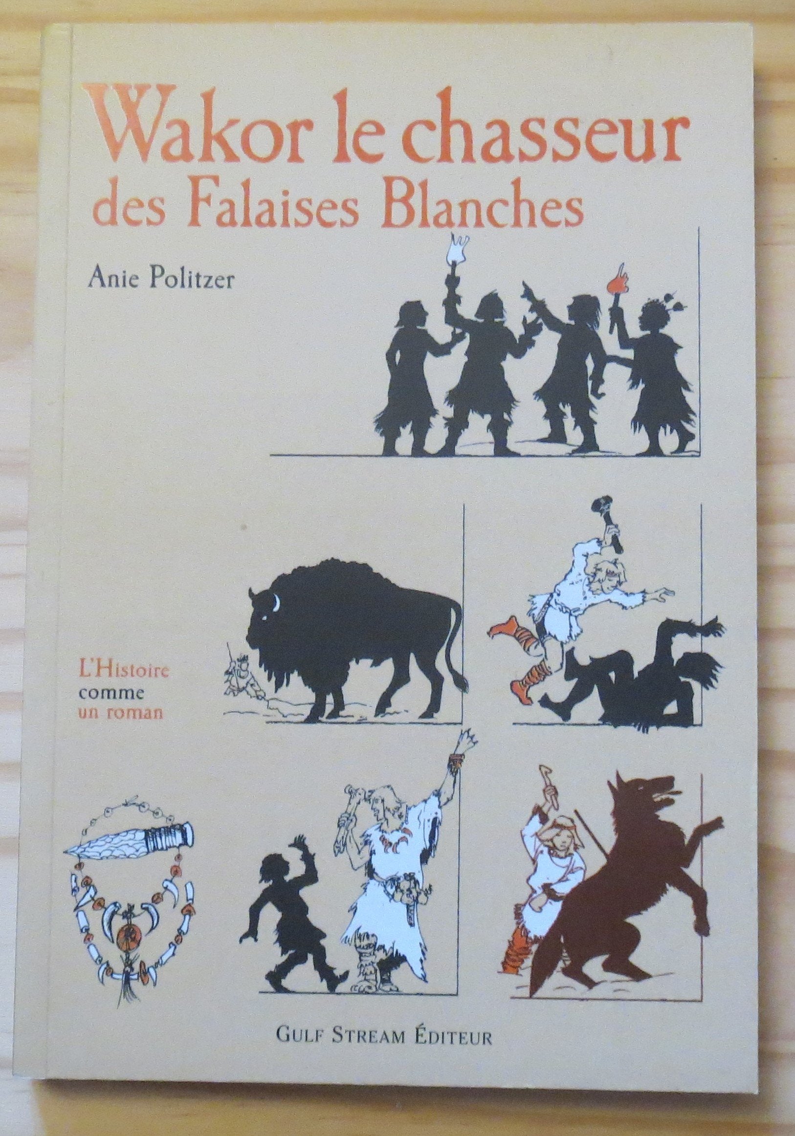 Wakor : Le chasseur des Falaises Blanches 9782909421551