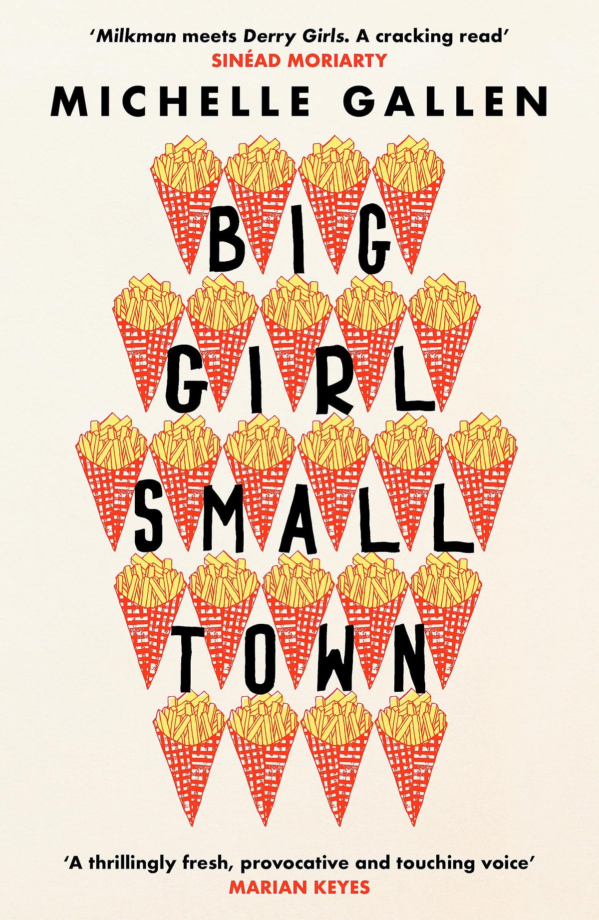 Big Girl, Small Town: Propulsive and touching, get ready to meet your new best friend 9781529304220