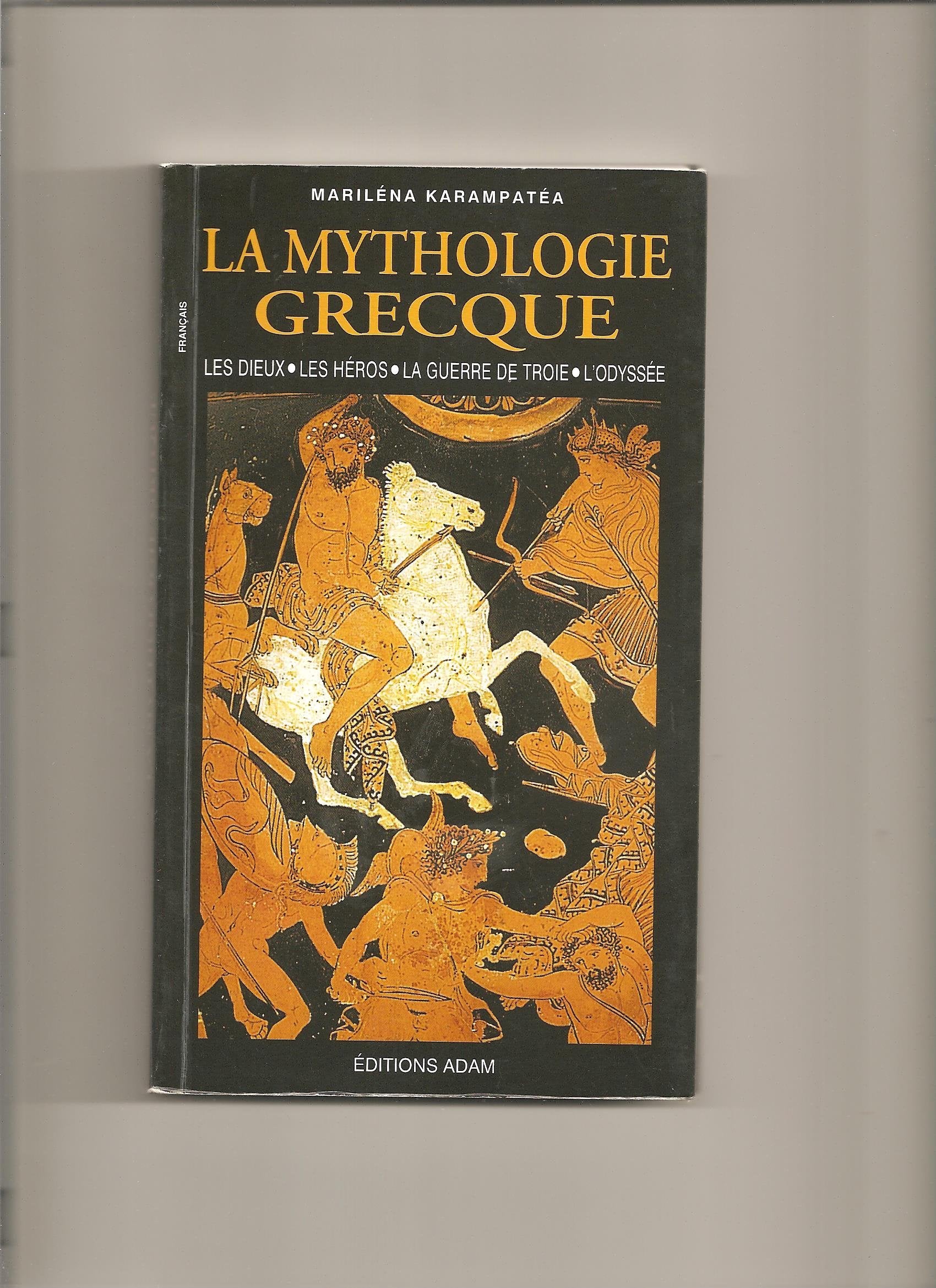 LA MYTHOLOGIE GRECQUE DIEUX ET HEROS-L'ILLIADE-L'ODYSSEE 9789605001032