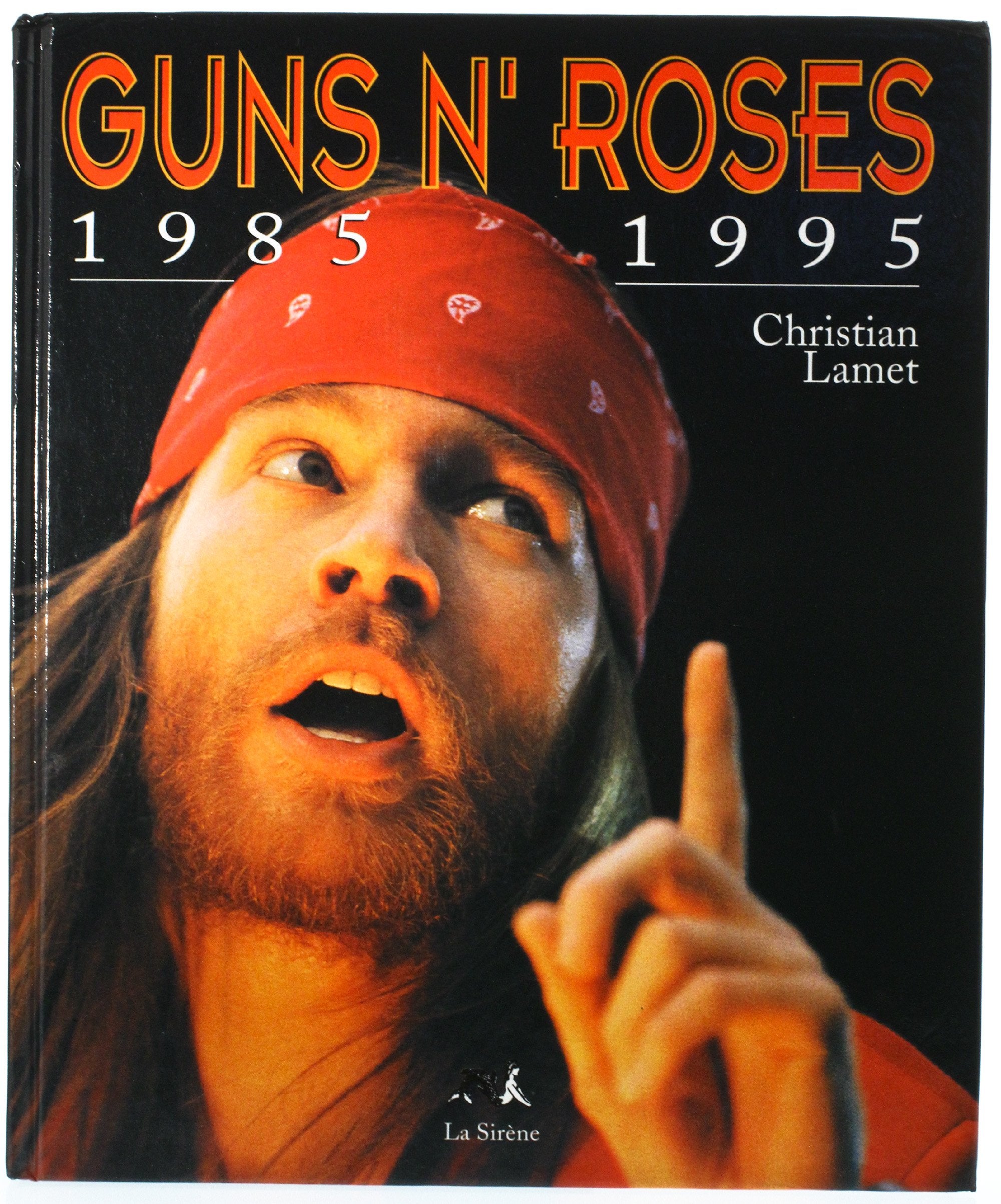 Guns n'roses, 1985-1995 9782840451464