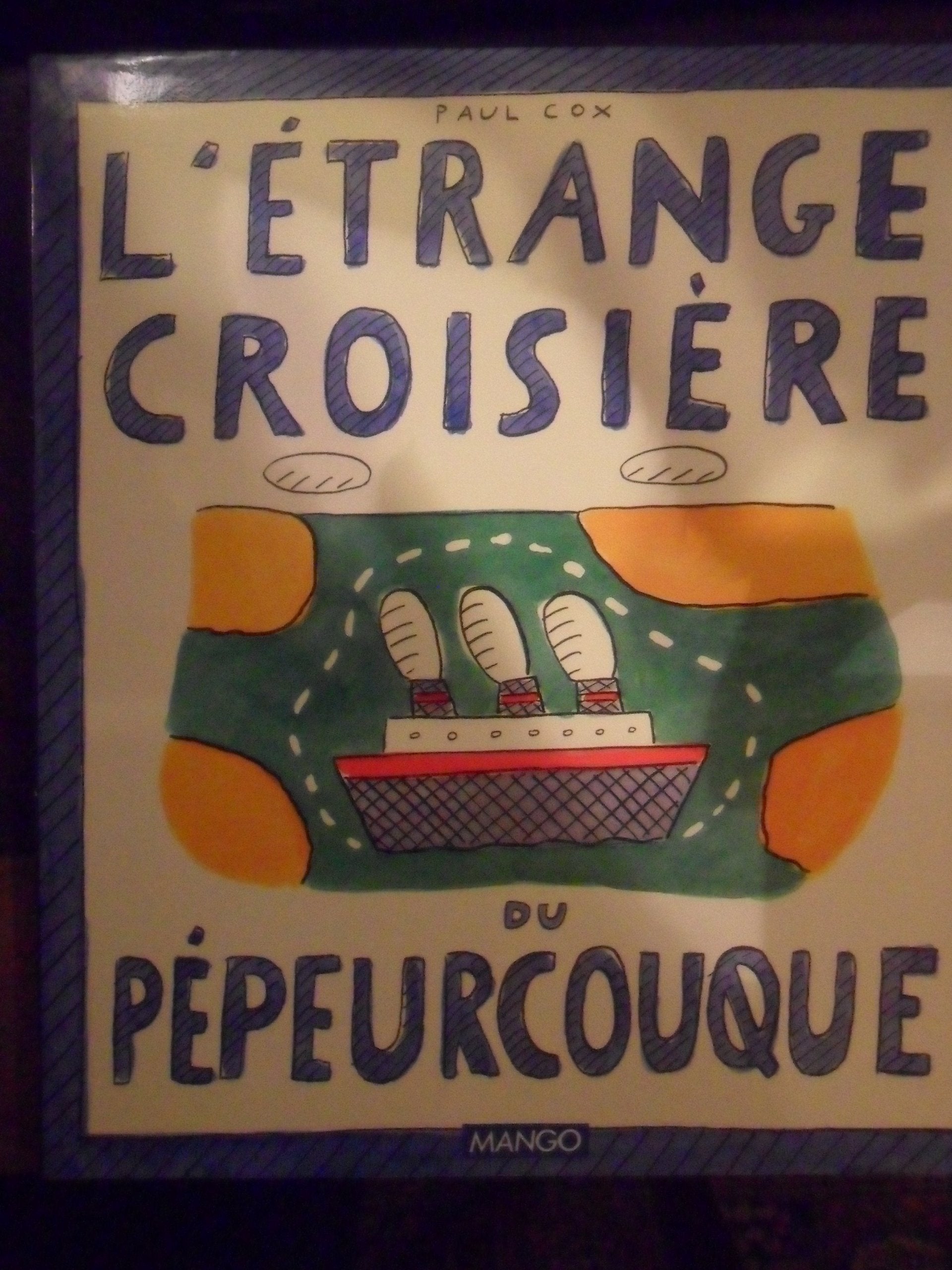 L'étrange croisière du Pépeurcouque 9782740401309