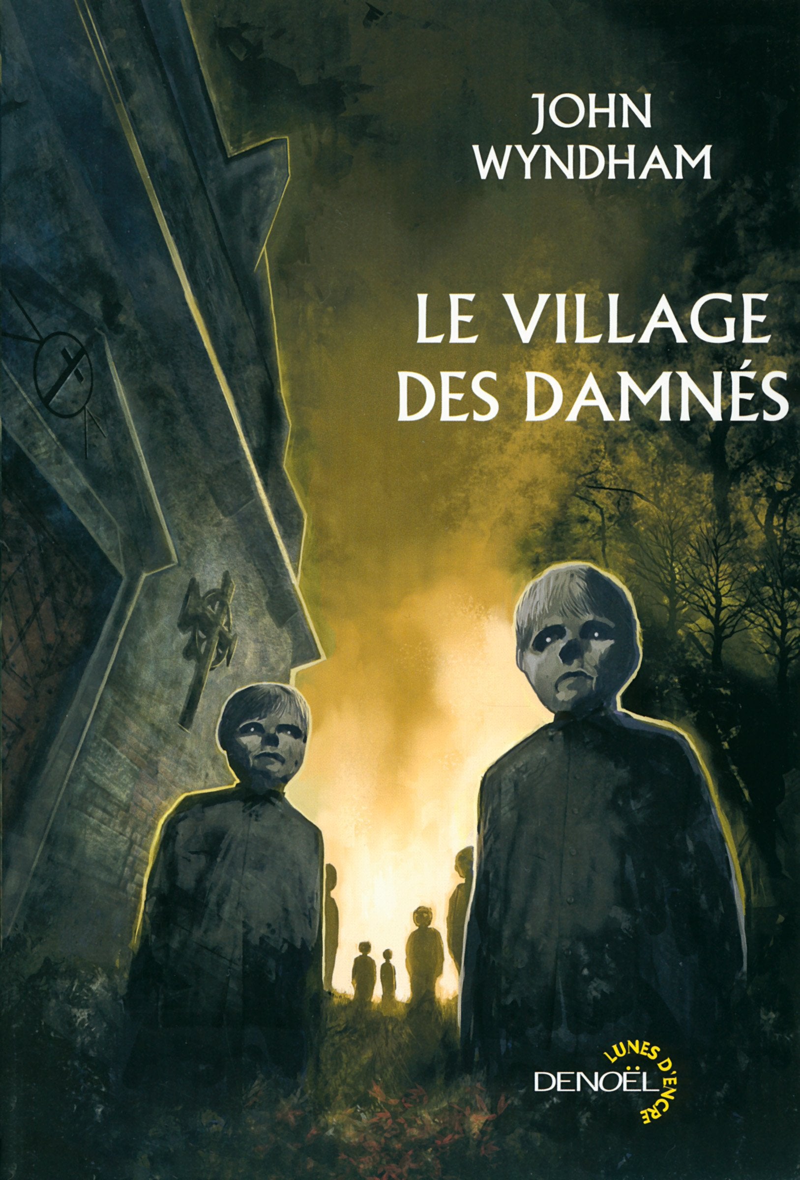 Le Village des damnés / Chocky 9782207261590