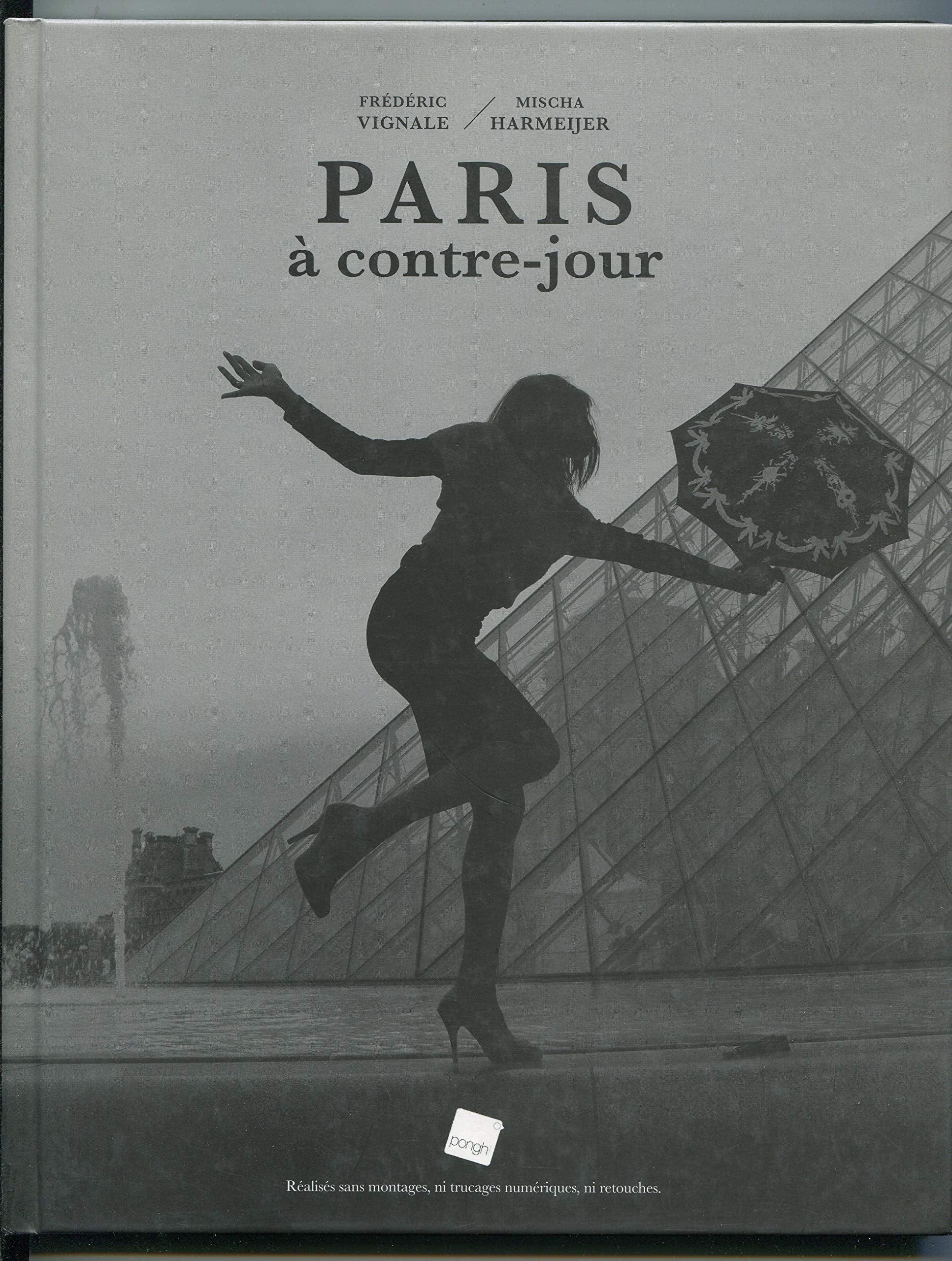 Le Livre "Paris à contre-jour" 9782954701004