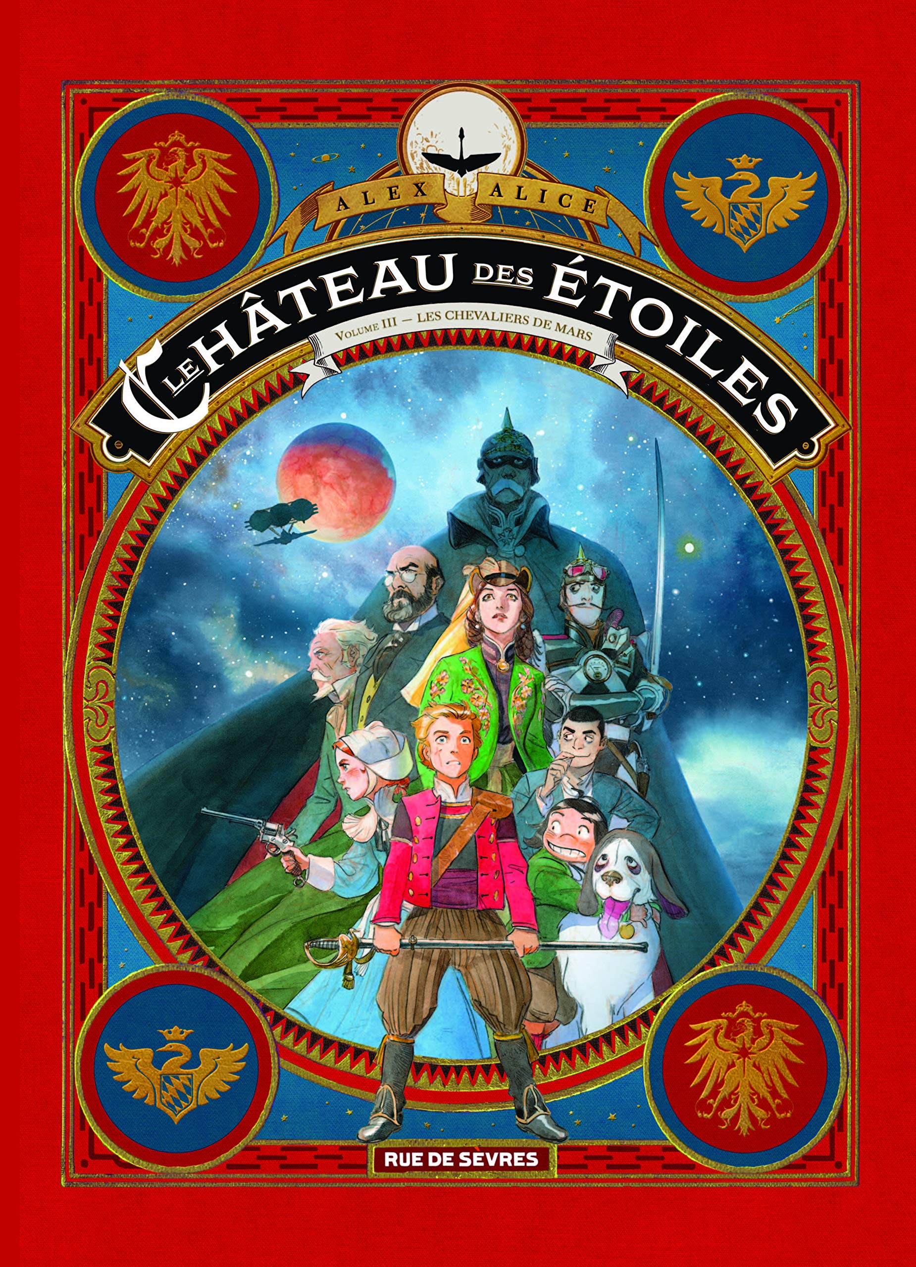 Le château des étoiles Tome 3: Les chevaliers de Mars 9782369814719