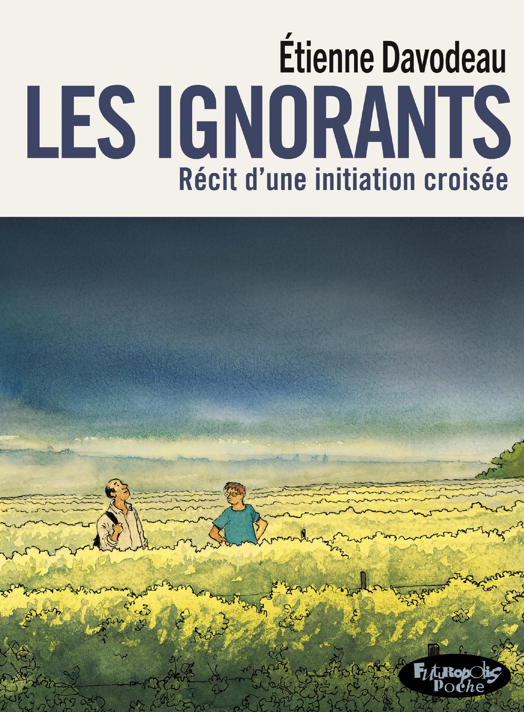 Les ignorants: Récit d'une initiation croisée-Version poche 9782754844420