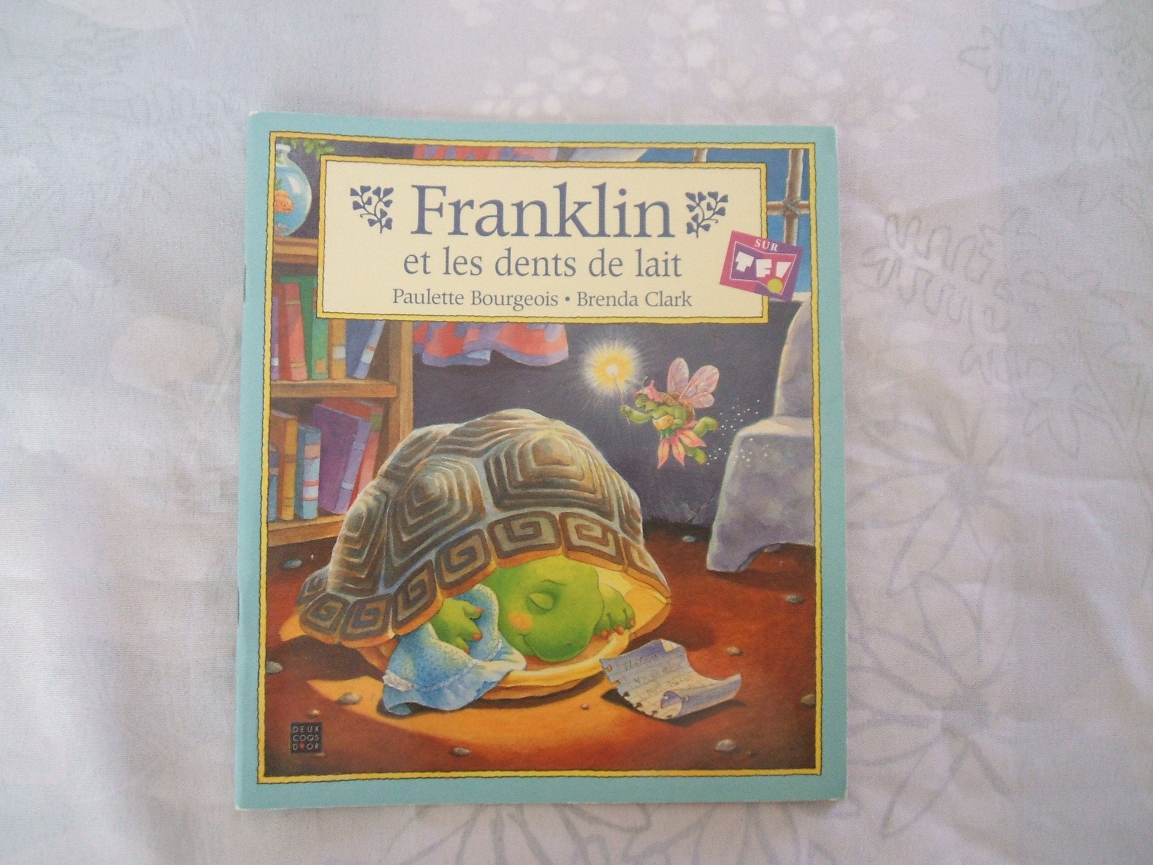 Franklin et les dents de lait 9782013925723