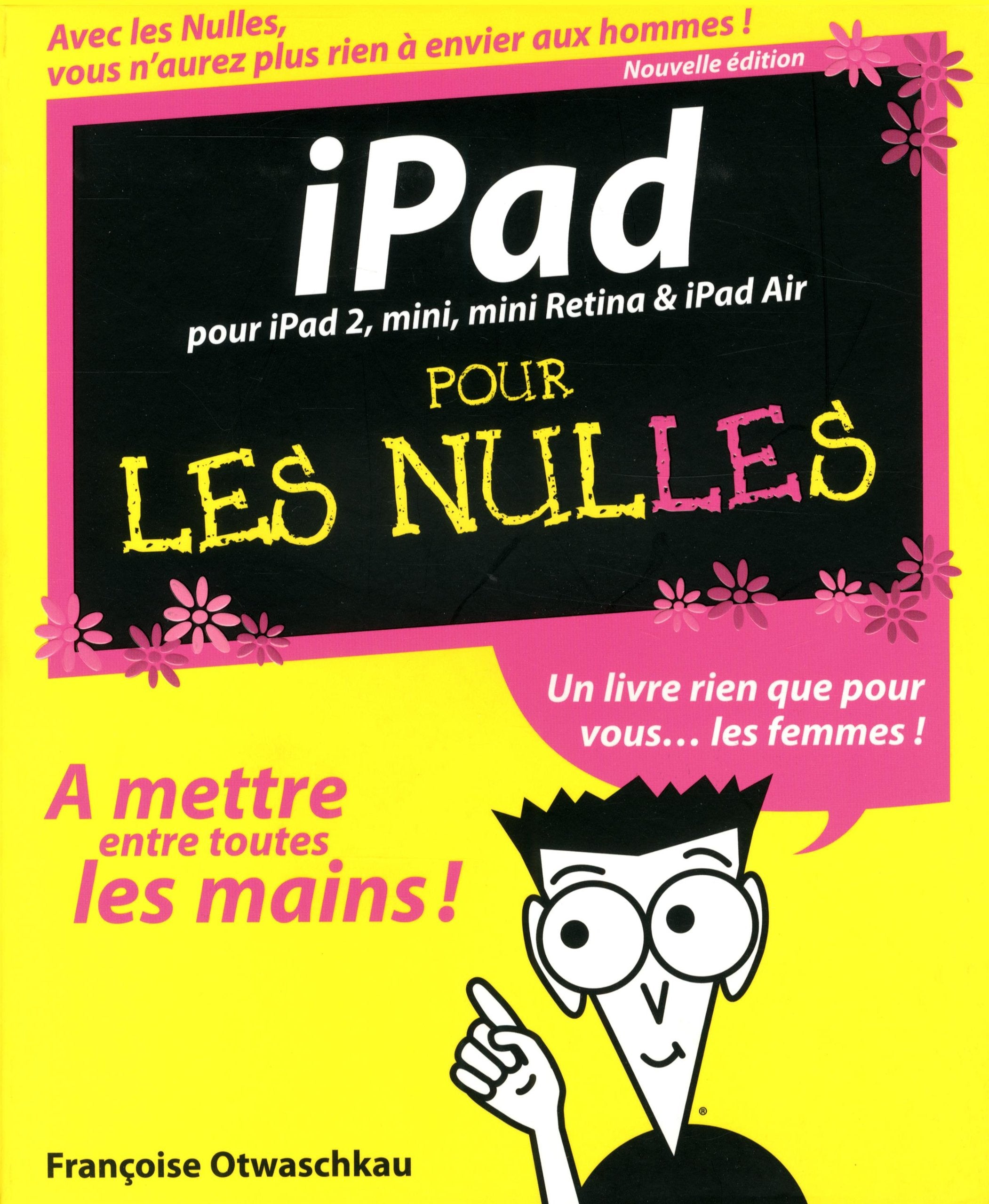 iPad Pour les Nulles, 2e 9782754059855