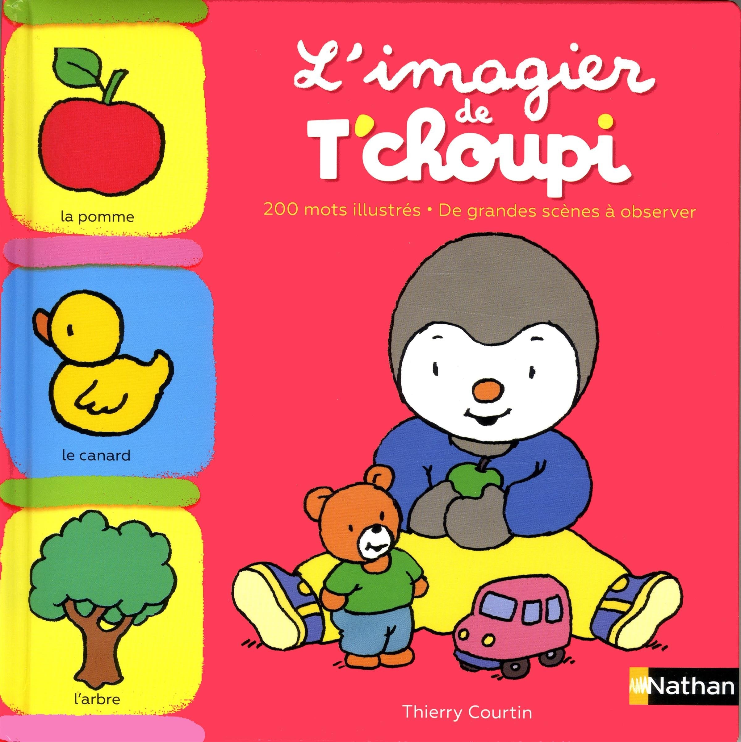 L'imagier de T'choupi - Dès 1 an 9782092580936