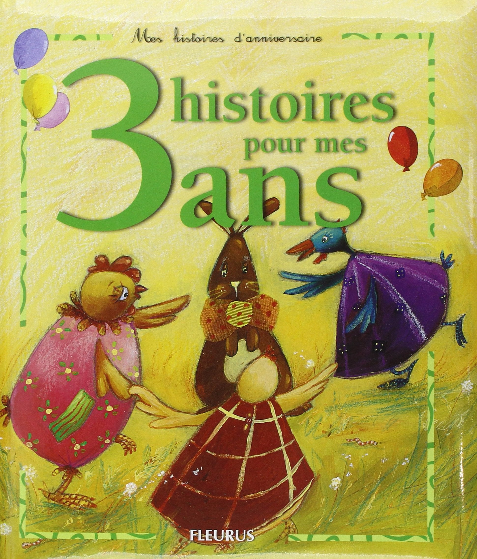 03 HISTOIRES POUR MES 3 ANS (+ CD) 9782215045366