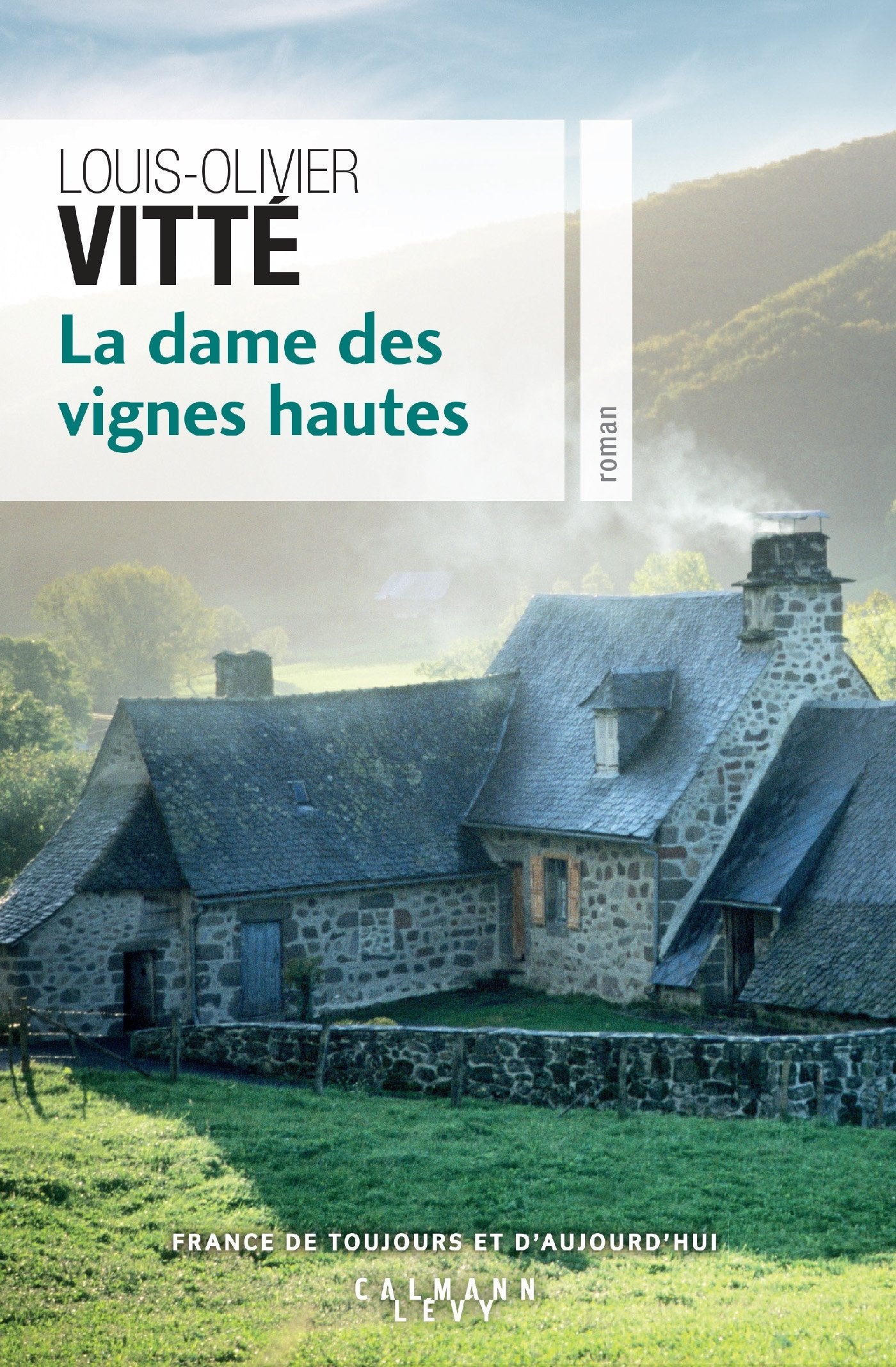 La Dame des vignes hautes 9782702160442
