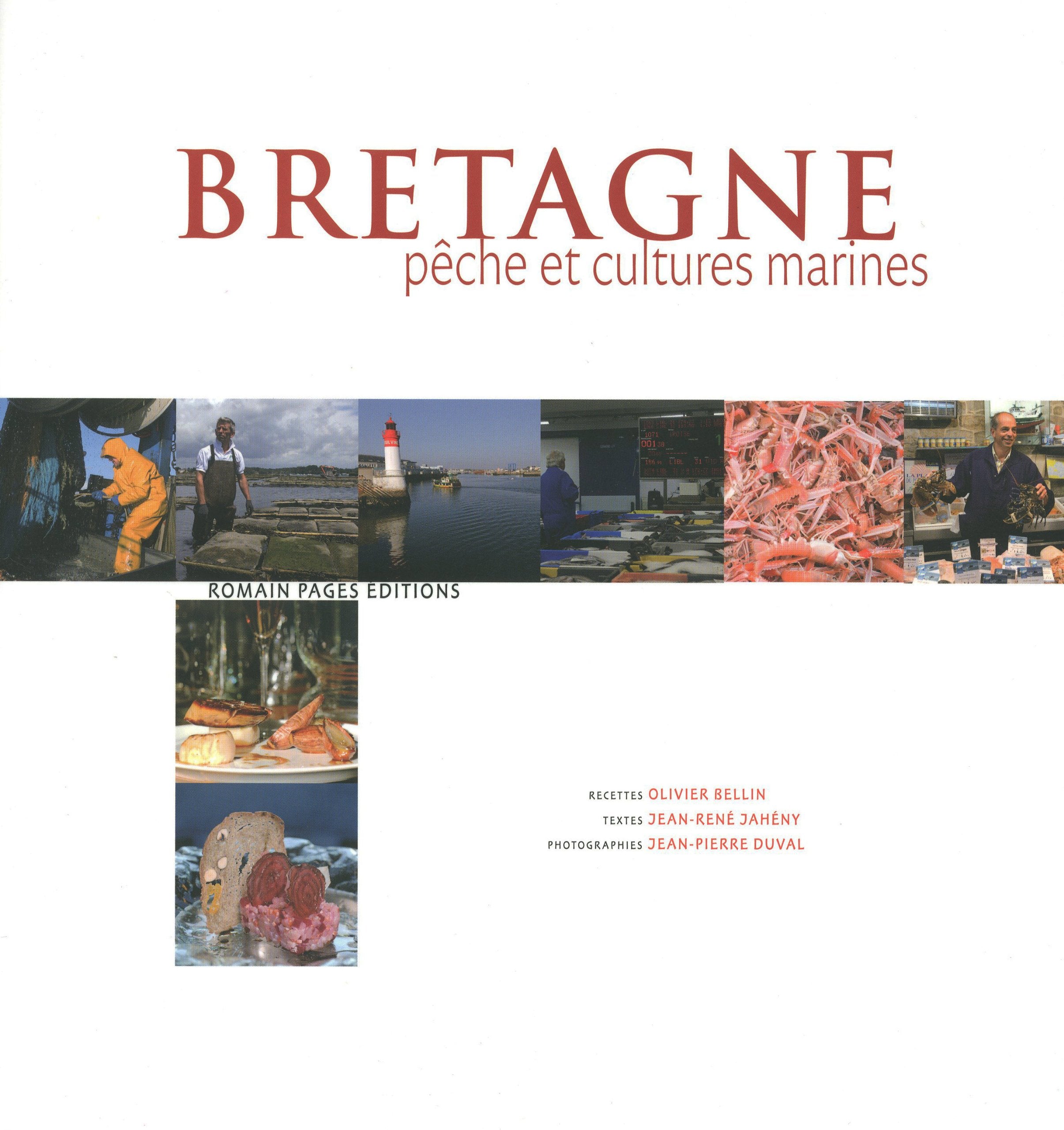 Bretagne: Pêche et cultures marines 9782843503016