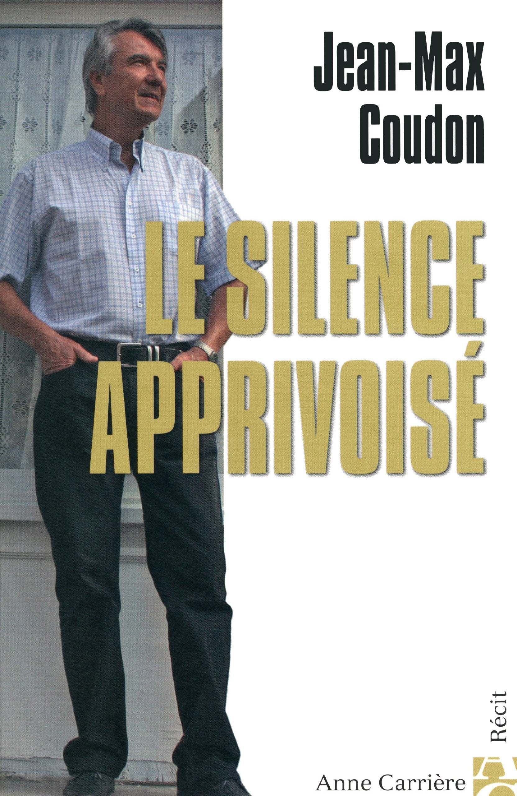Le silence apprivoisé 9782843373381