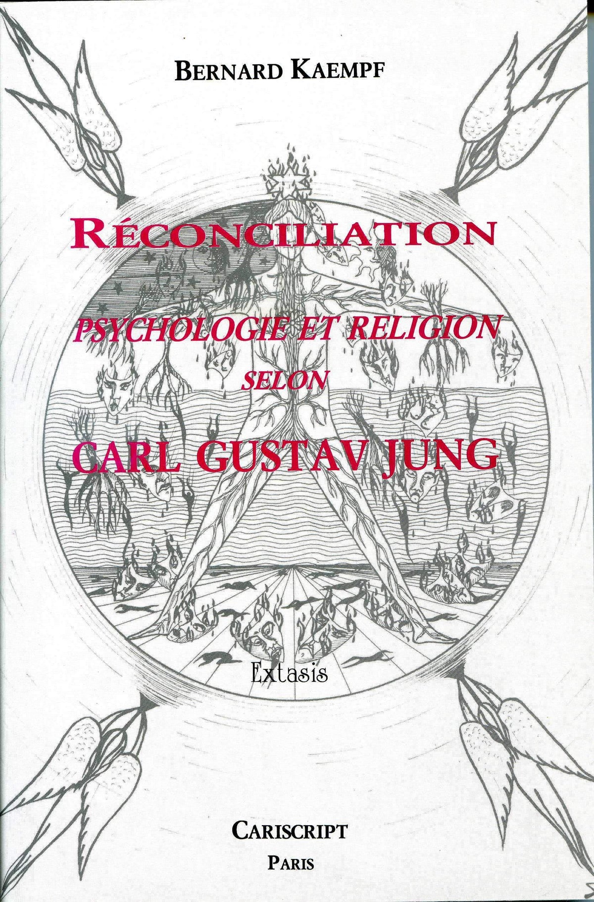 Réconciliation : Psychologie et religion selon Karl Gustav Jung 9782876011694
